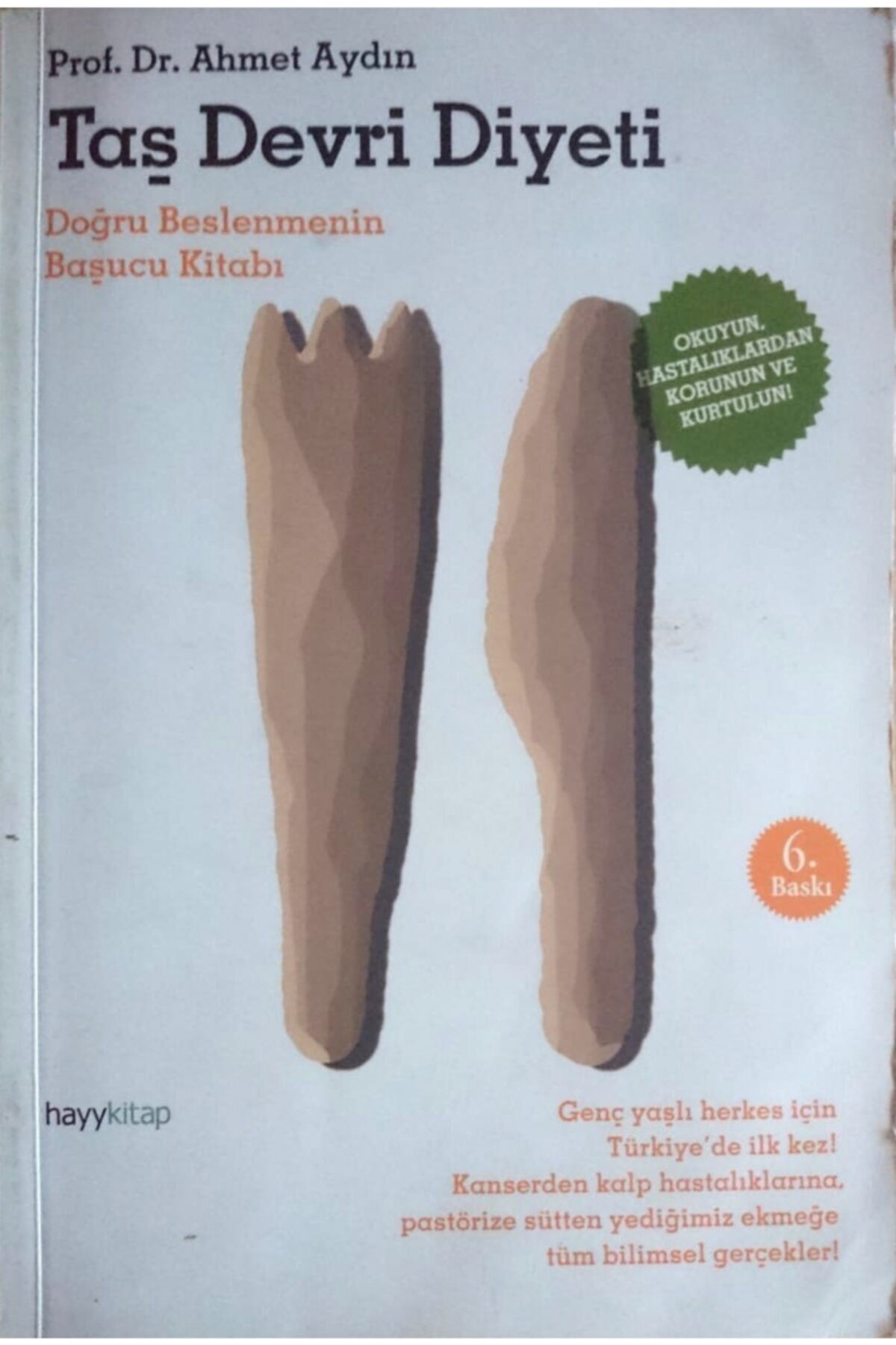 AYTEKKİTAP Taş Devri Diyeti (2. E L Kitap) - Ahmet Aydın