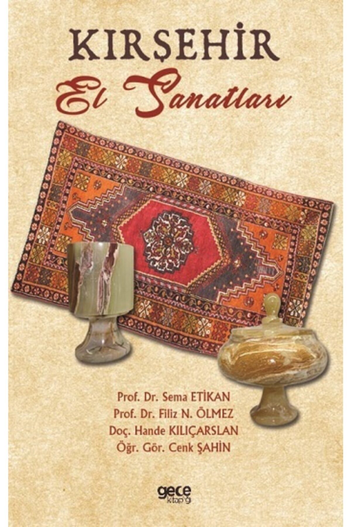 Gece Kitaplığı Kırşehir El Sanatları