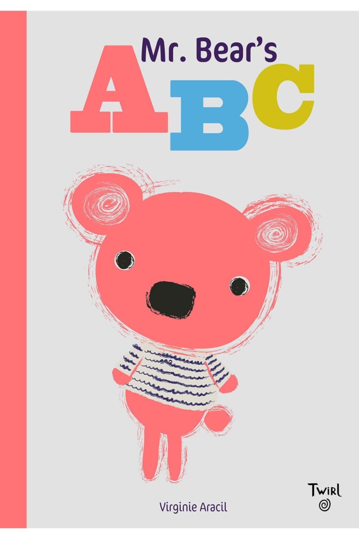 Twirl Books Mr. Bear's Abc