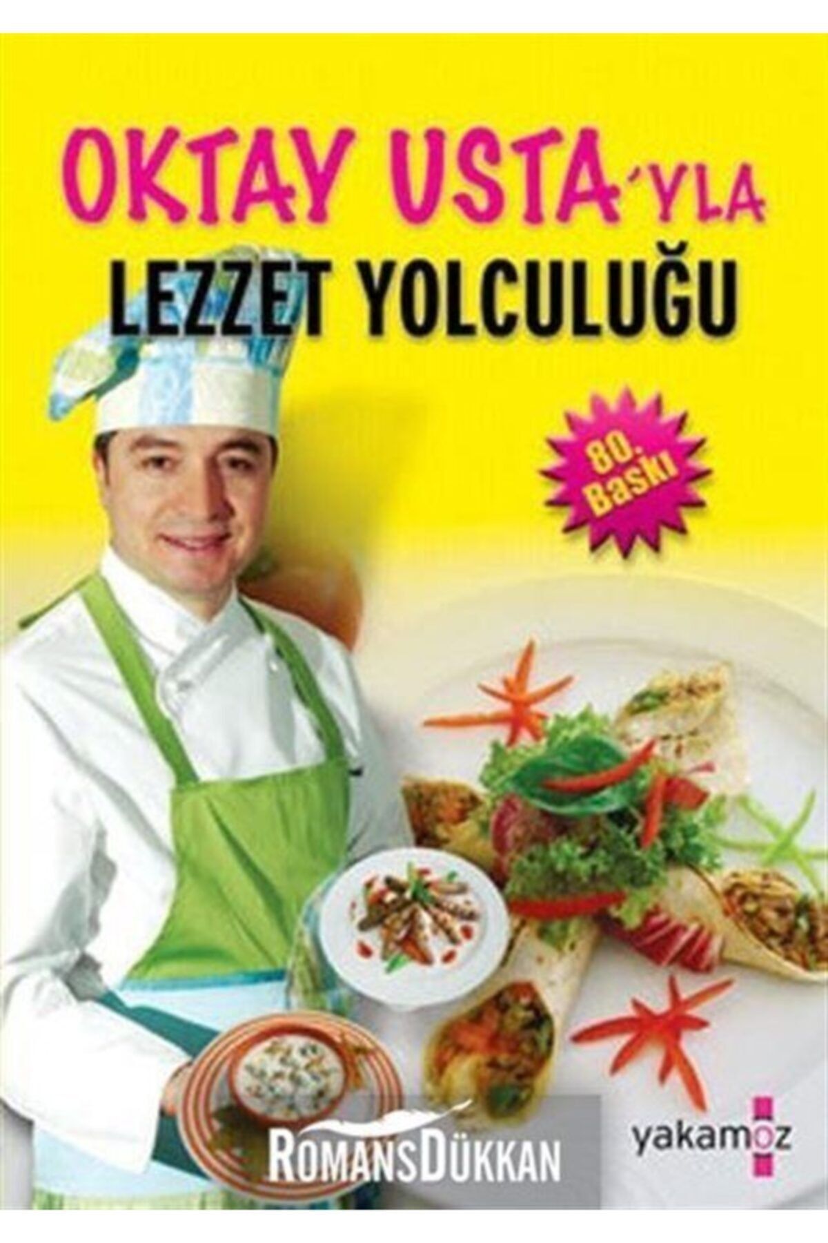 Yakamoz Yayınları Oktay Usta Lezzet Yolculuğu