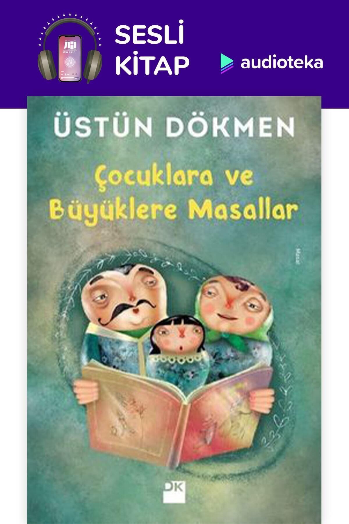 Audioteka Çocuklara Ve Büyüklere Masallar