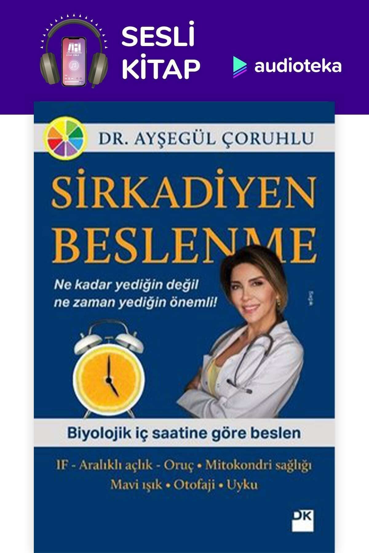 Audioteka Sirkadiyen Beslenme