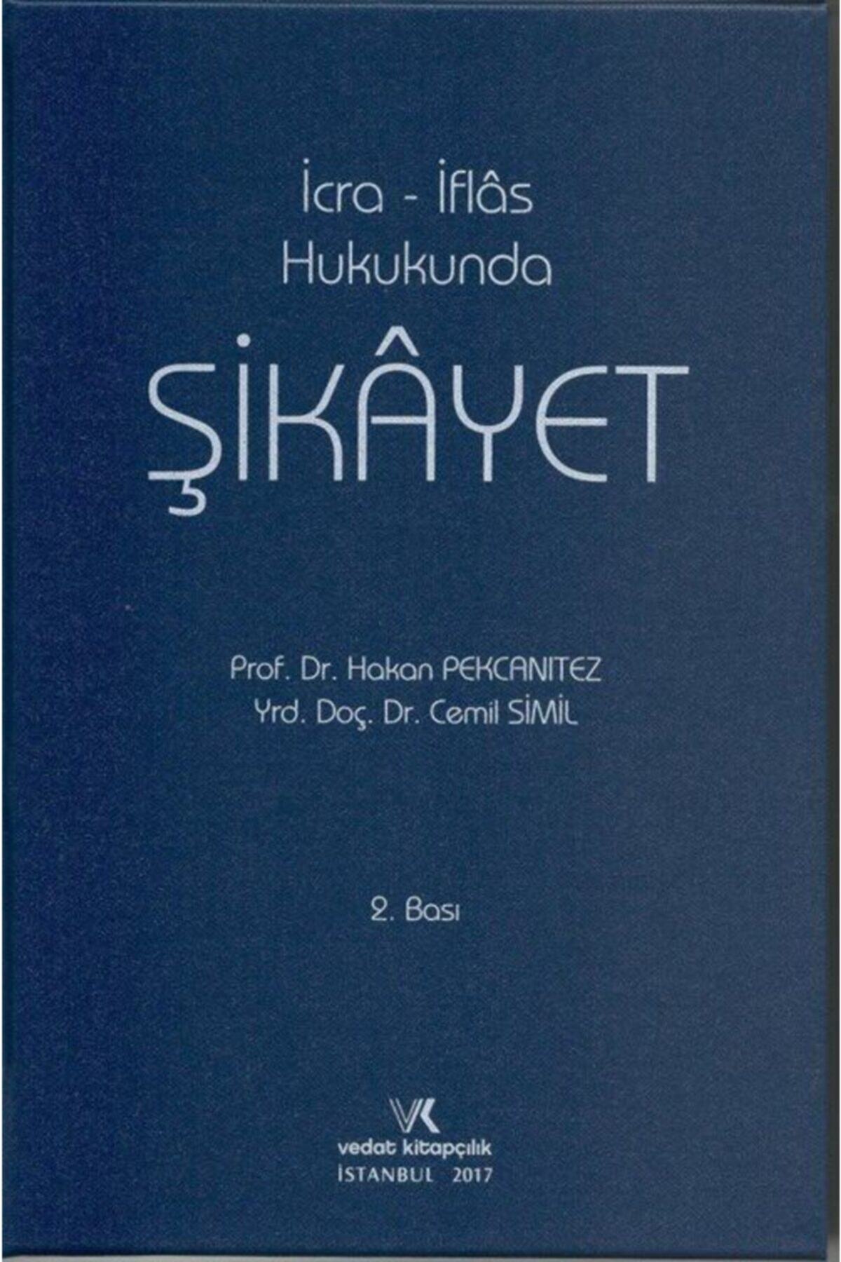 Vedat Kitapçılık Icra- Iflas Hukukuna Şikayet