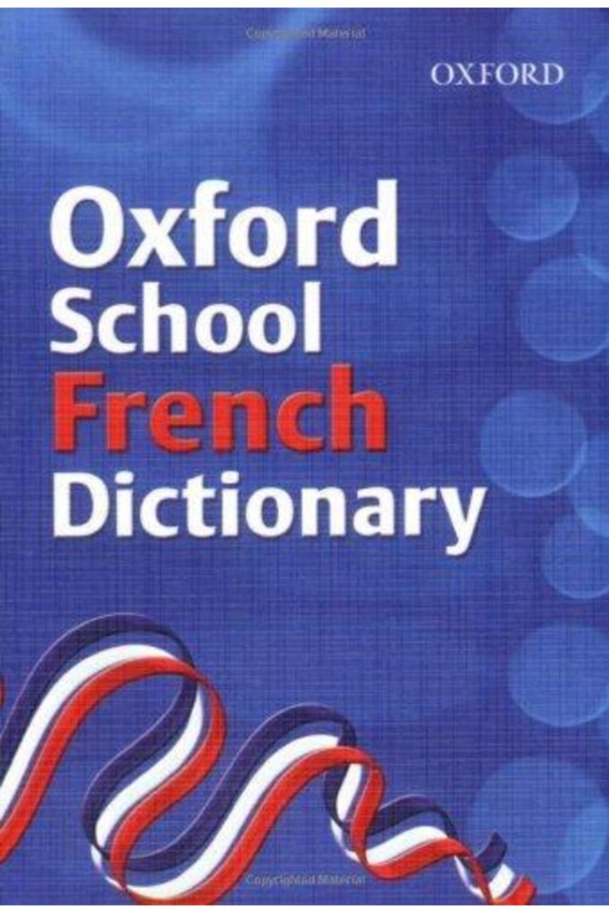 Oxford School French Dıctıonary
