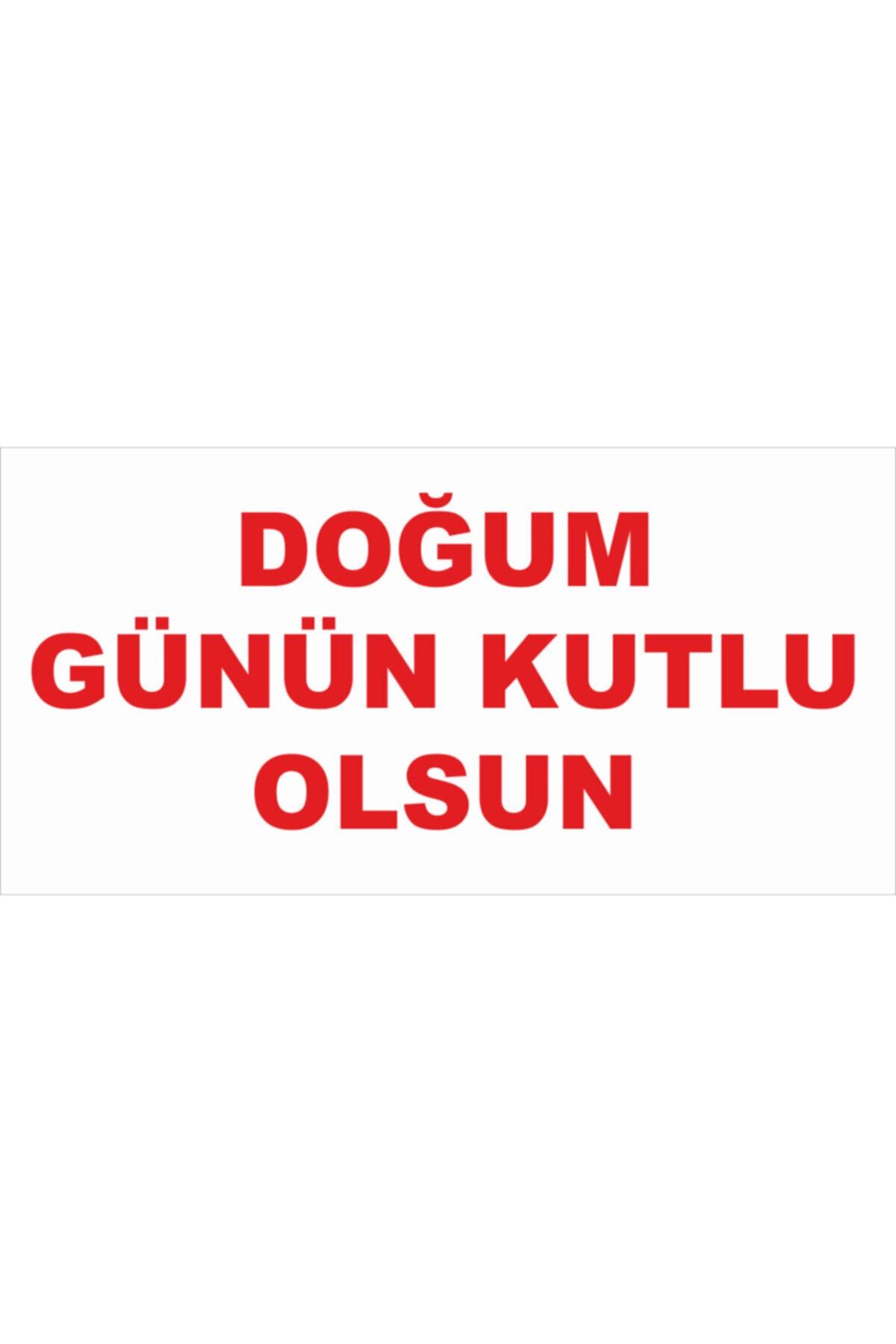 MIGNATIS Doğum Günün Kutlu Olsun Tek Renk Branda Afişi 100x50 cm