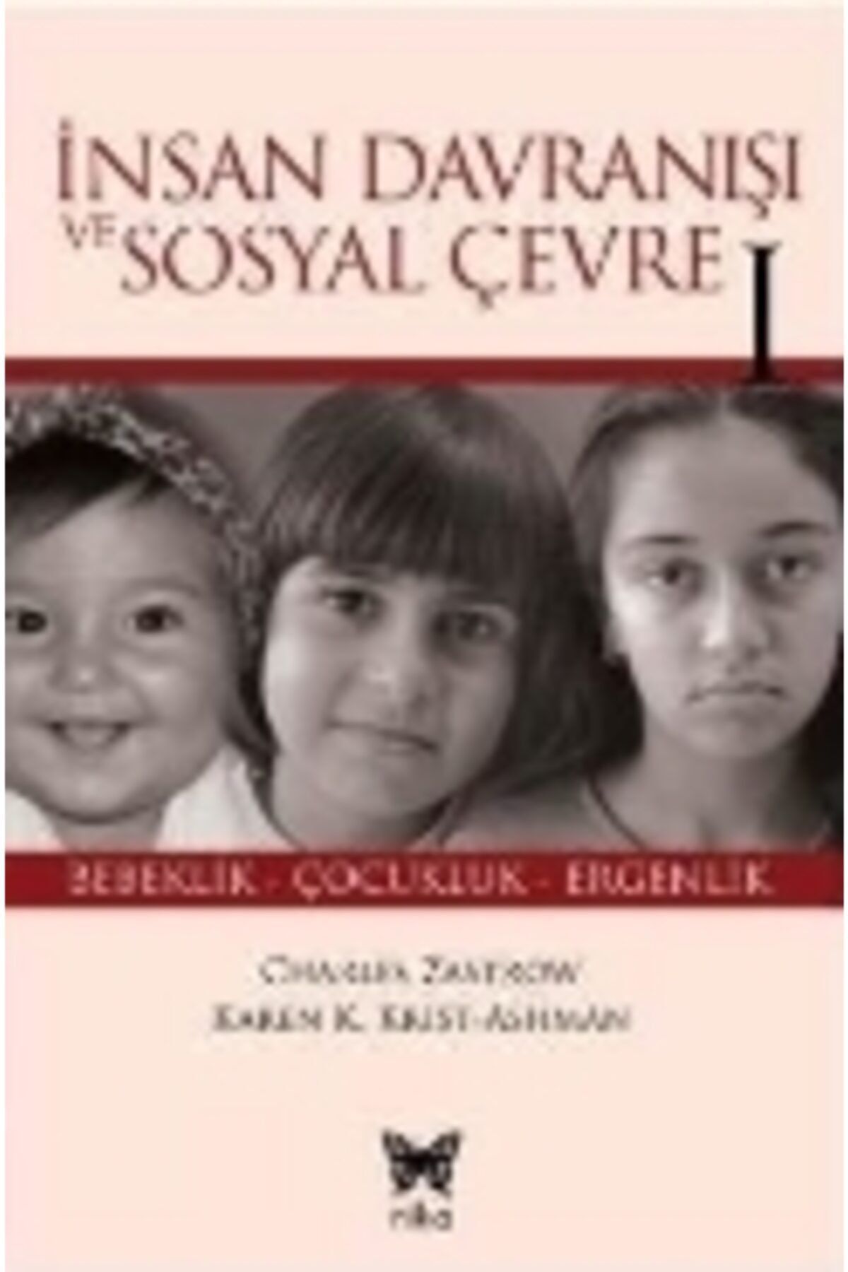 Nika Yayınevi Insan Davranışı Ve Sosyal Çevre 1