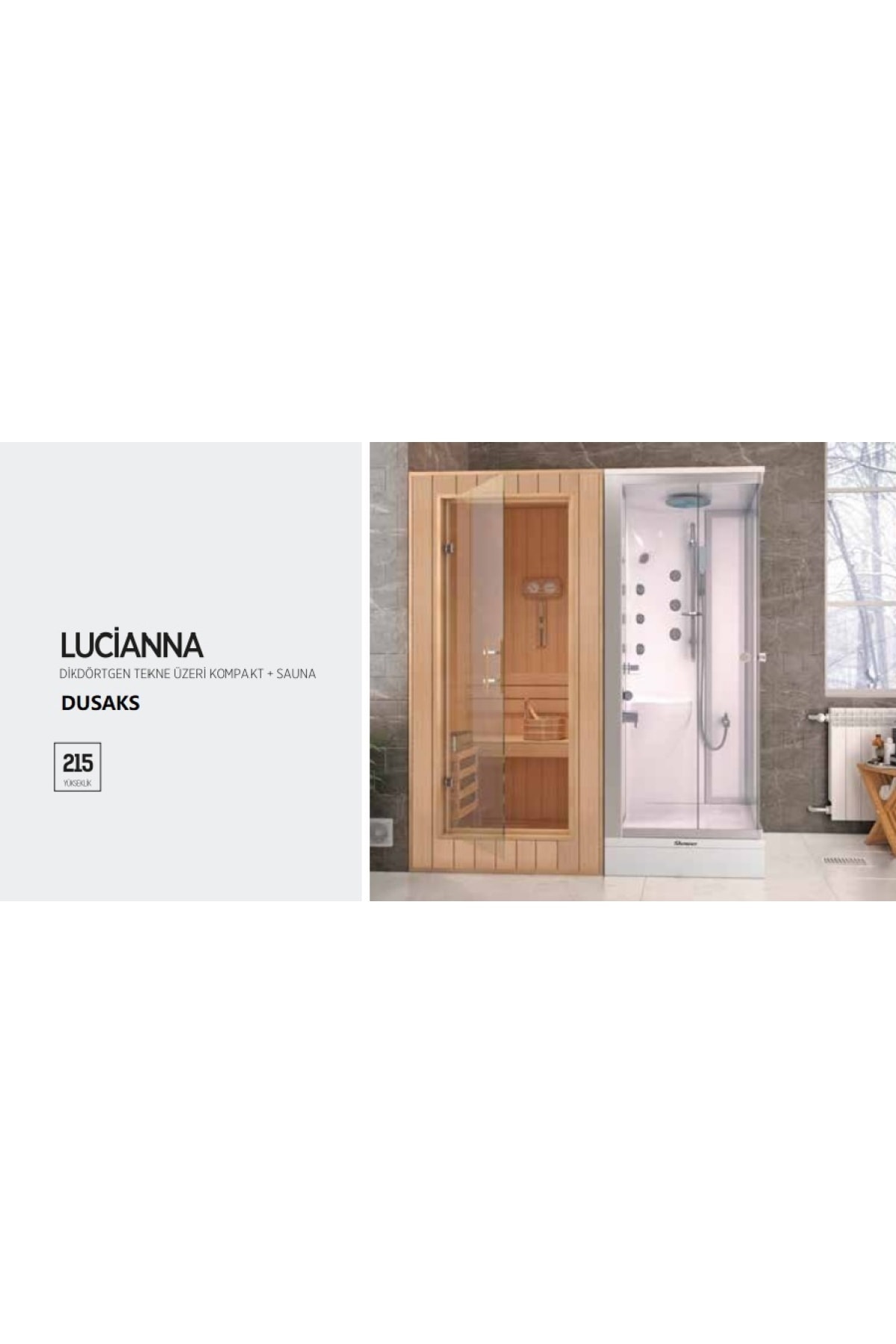 DUSAKS Lucianna Dikdörtgen Tekne Üzeri Kompakt + Sauna