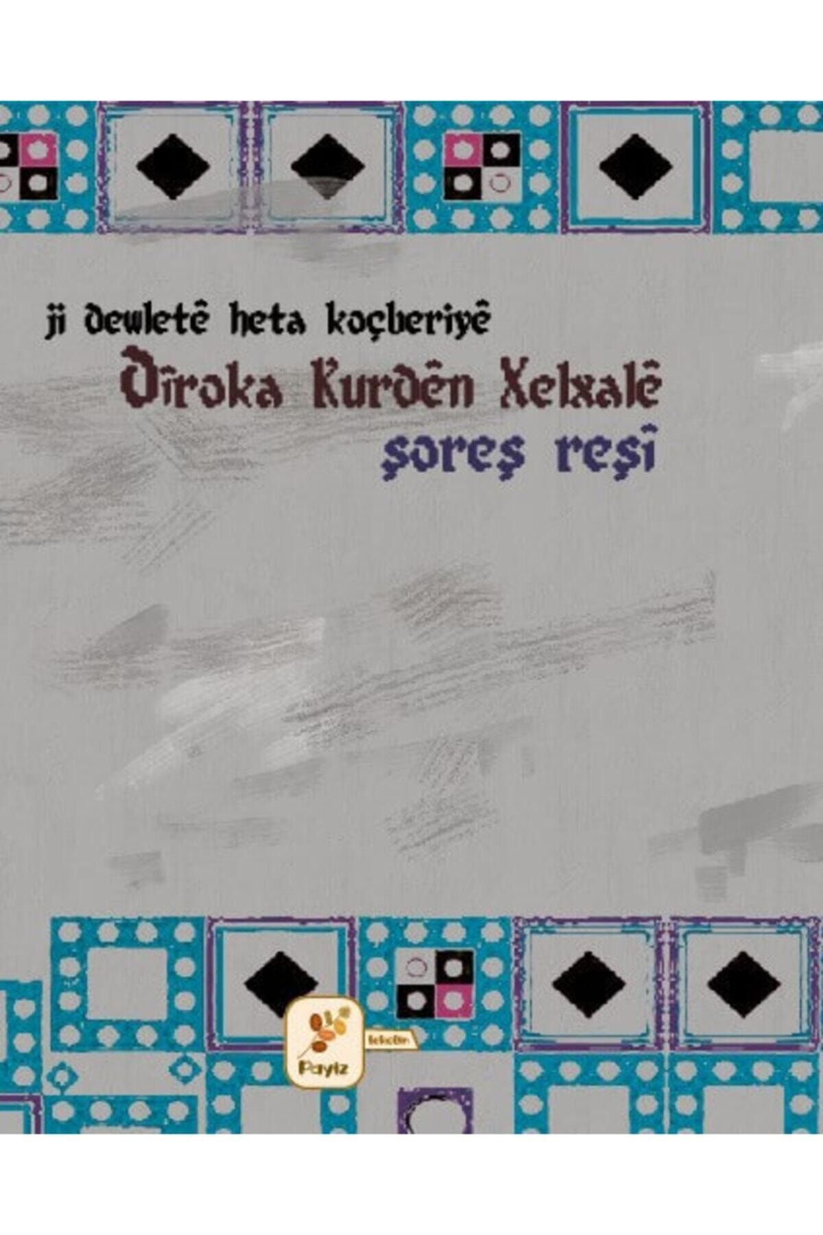 Payizpirtük Dîroka Kurdên Xalxalê