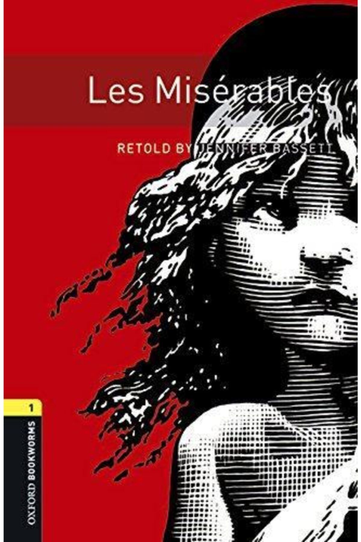 OXFORD UNIVERSITY PRESS Oxford Obwl 1:les Mıserables Mp3