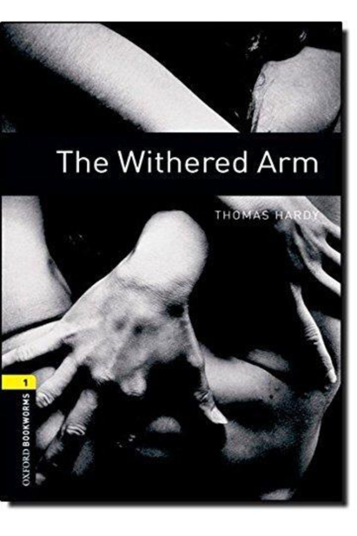 OXFORD UNIVERSITY PRESS Oxford Obwl 1:wıthered Arm