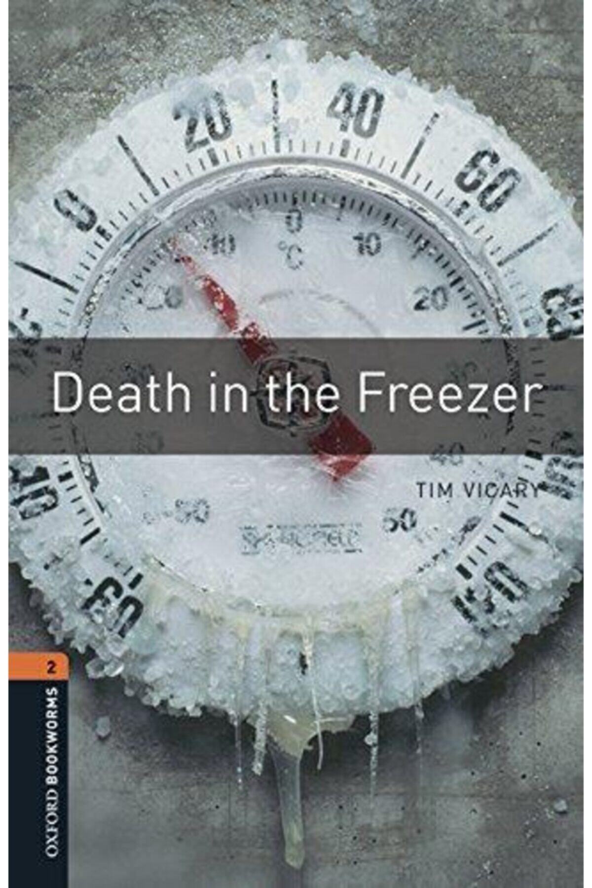 OXFORD UNIVERSITY PRESS Oxford Obwl 2:death In Freezer Mp3