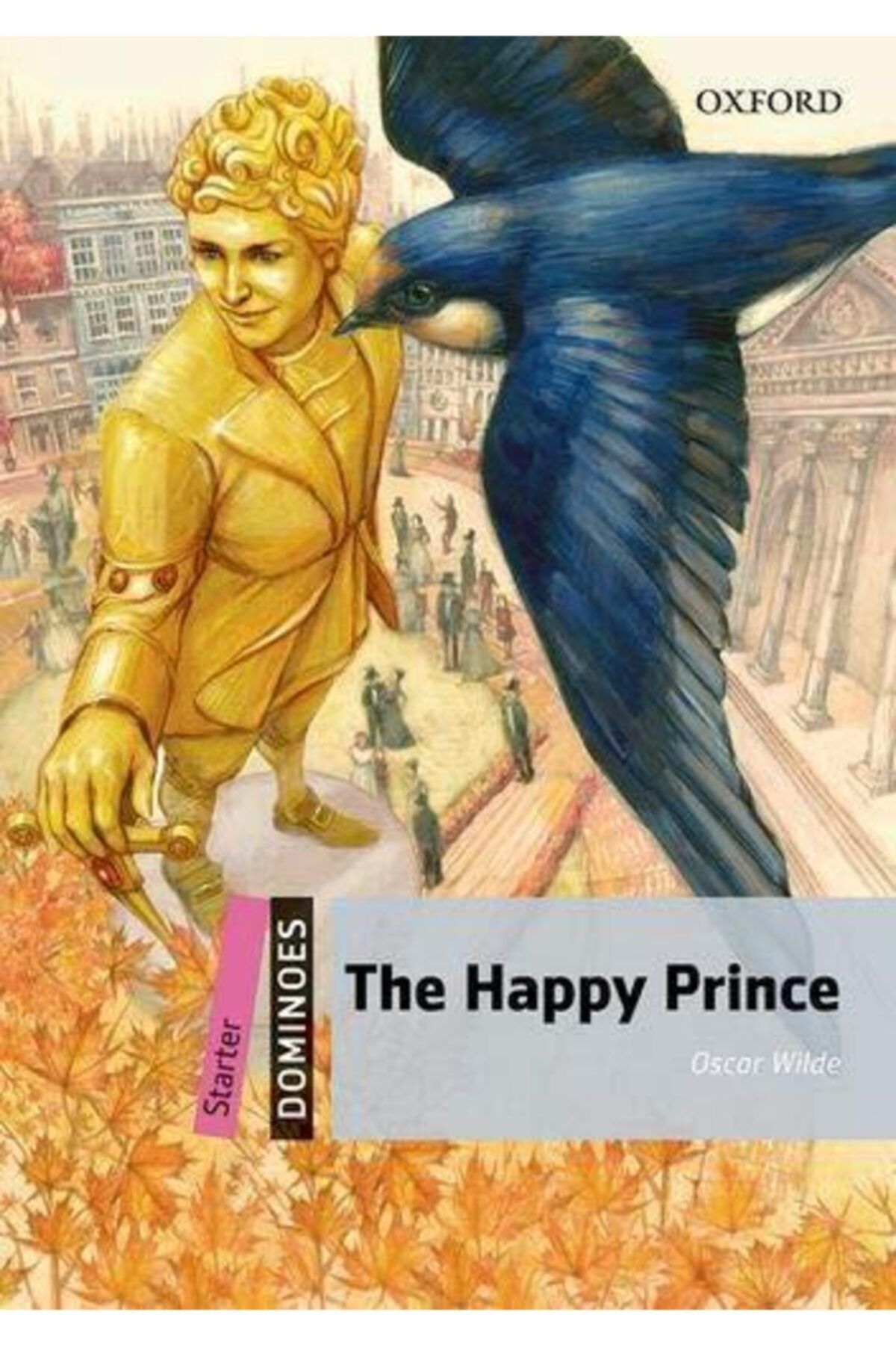 OXFORD UNIVERSITY PRESS Oxford Dom S:happy Prınce Mp3