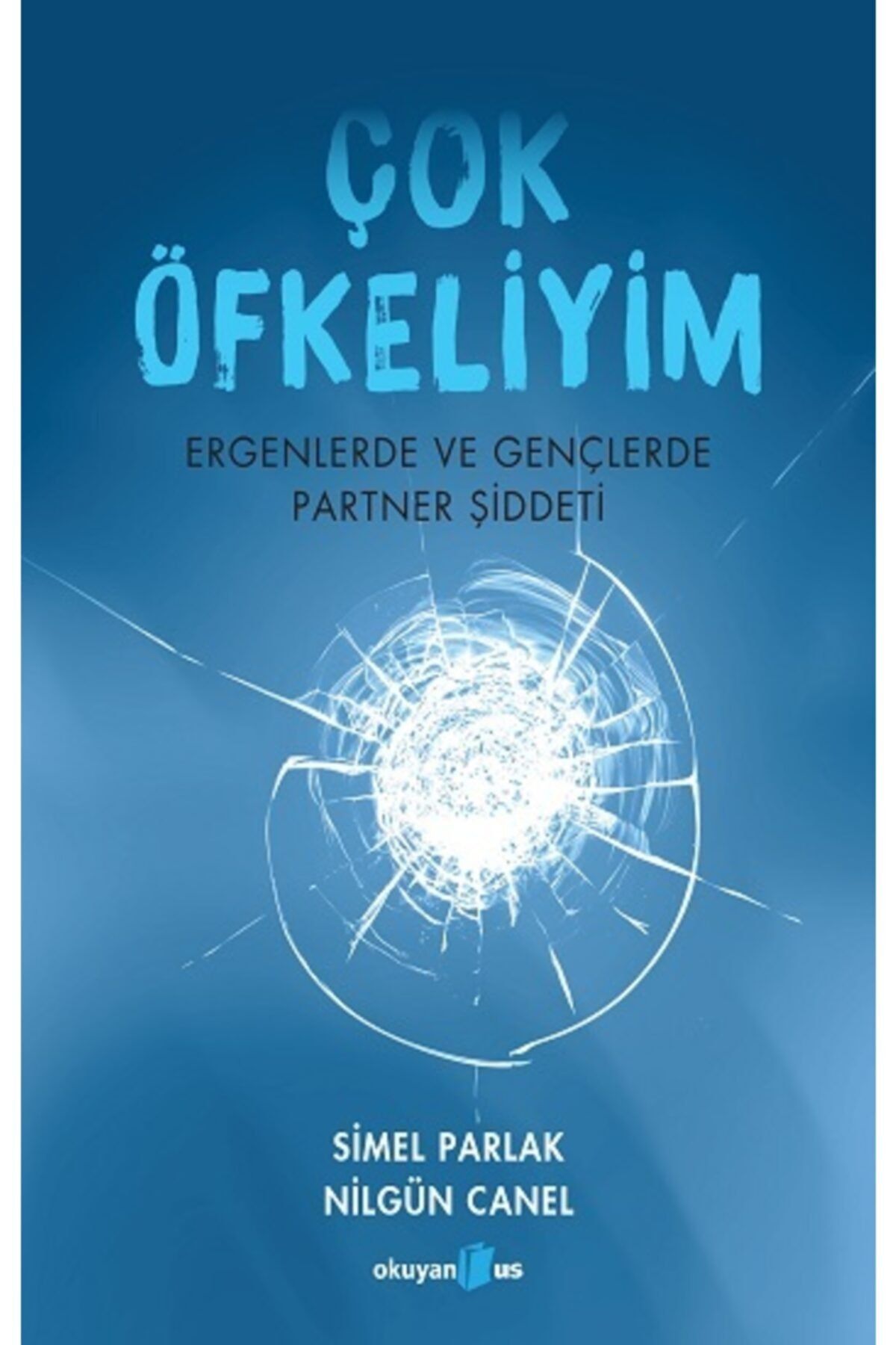 Okuyan Us Yayın Çok Öfkeliyim