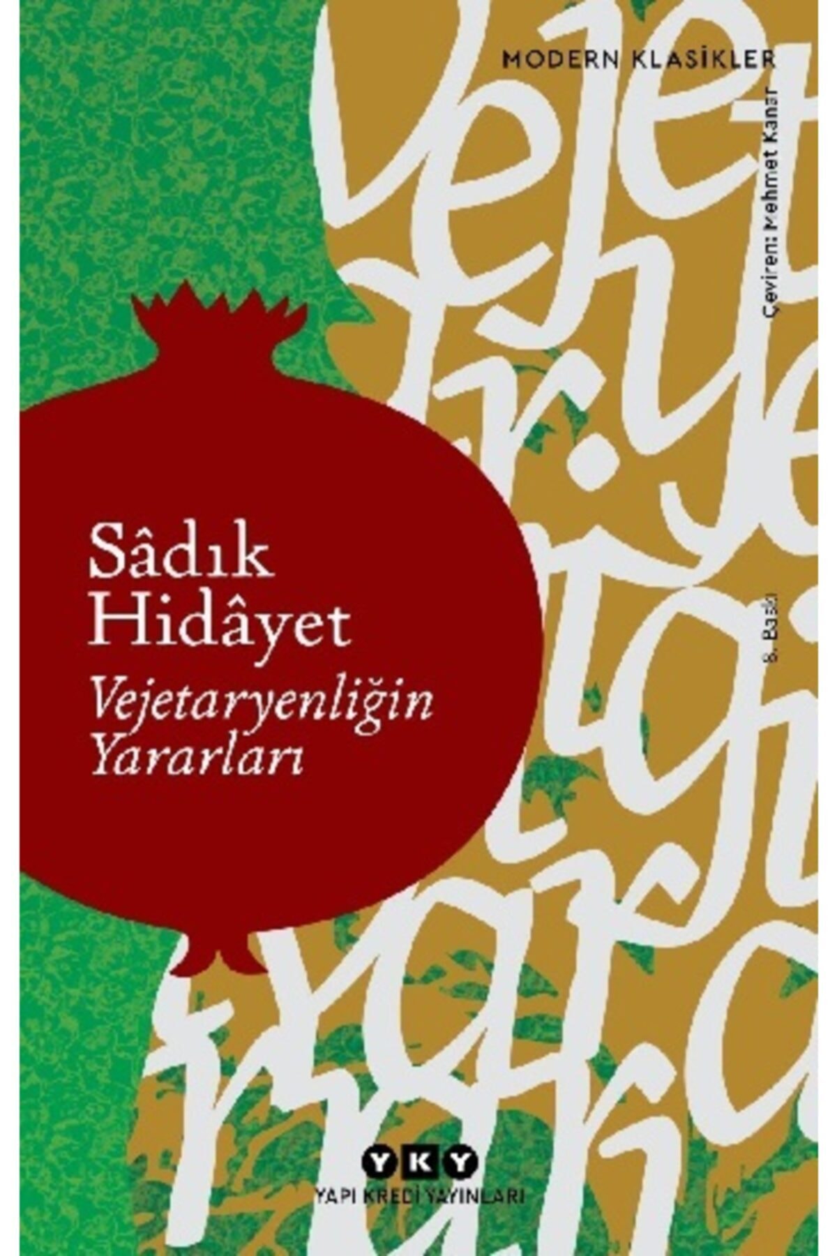 Yapı Kredi Yayınları Vejetaryenliğin Yararları