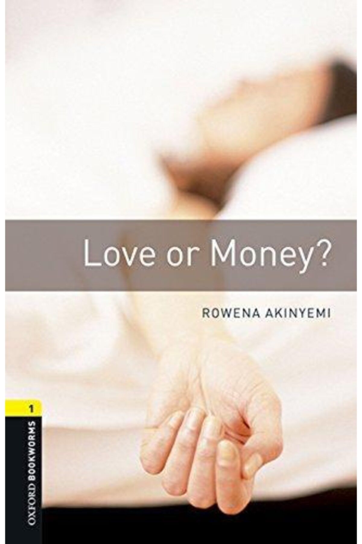 OXFORD UNIVERSITY PRESS Oxford Obwl 1:love Or Money Mp3