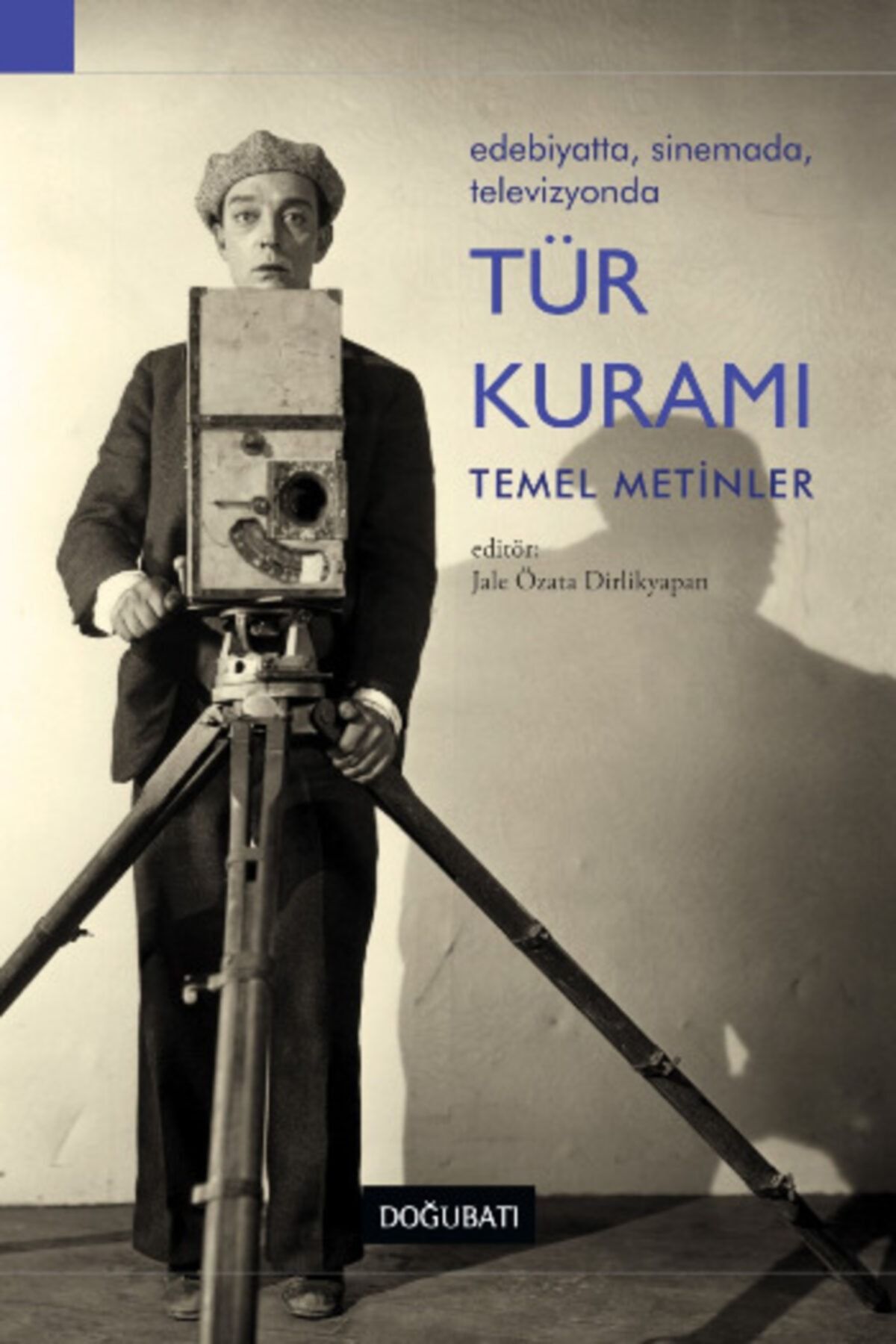 Doğu Batı Yayınları Tür Kuramı