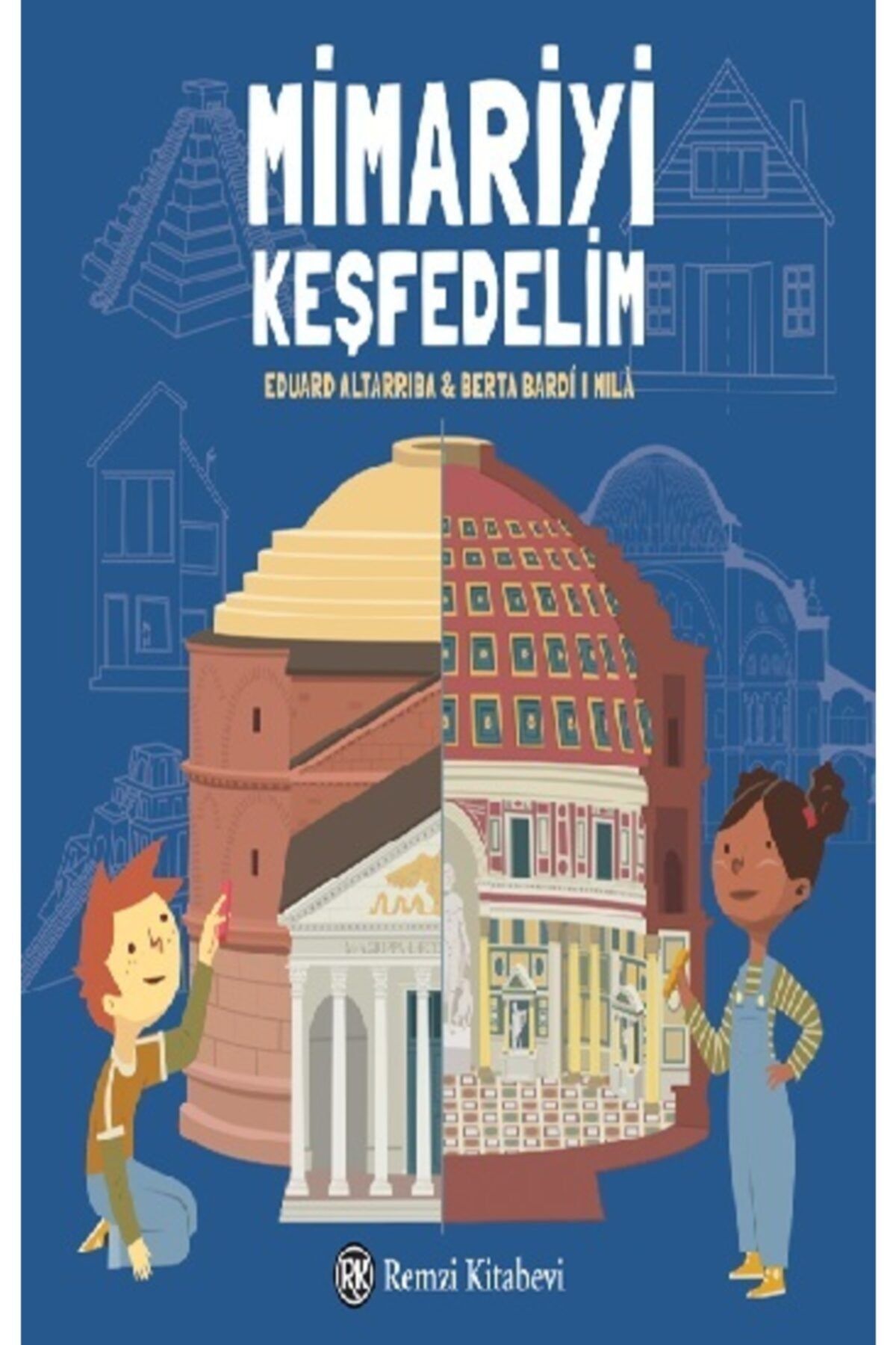Remzi Kitabevi Mimariyi Keşfedelim
