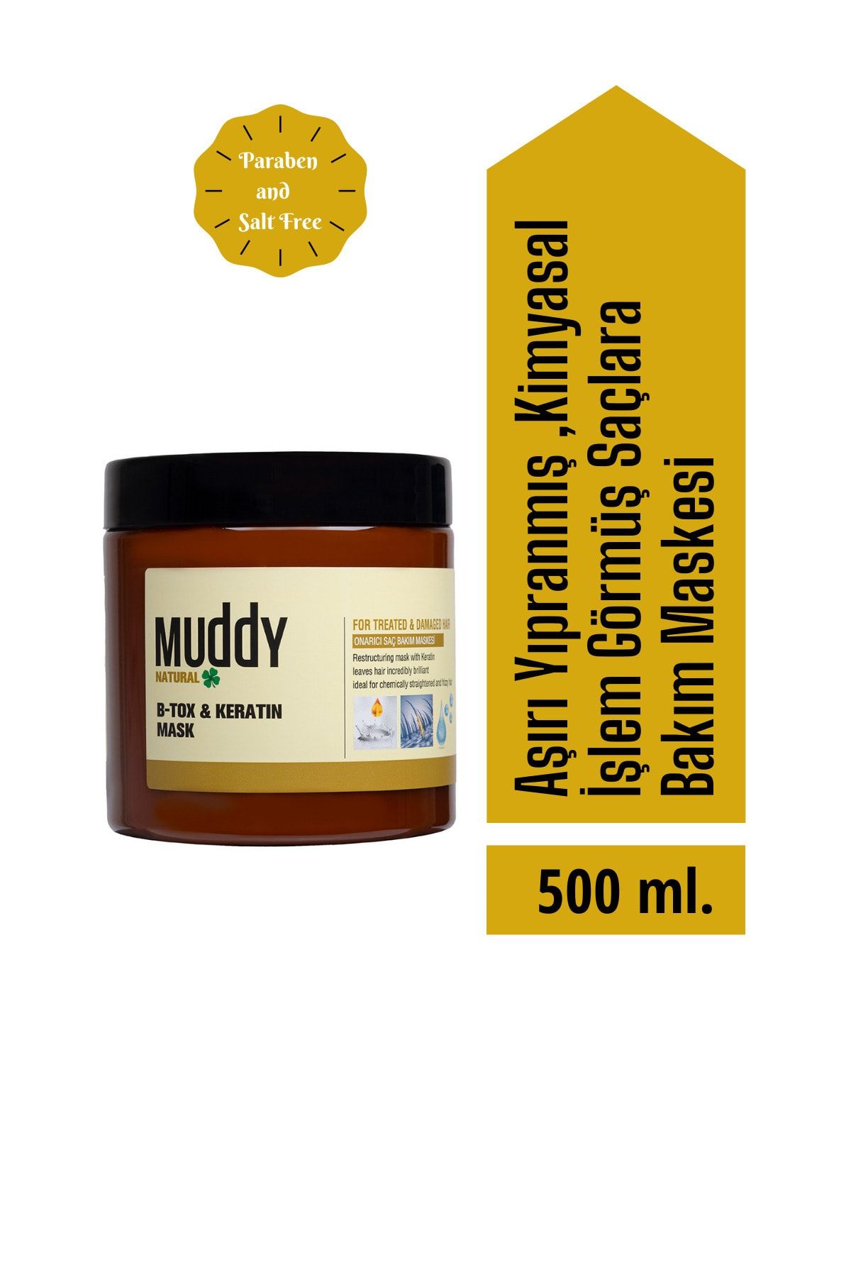 Muddy B-tox & Keratin Yıpranmış Saçlar Için Onarıcı Saç Bakım Maskesi 500ml