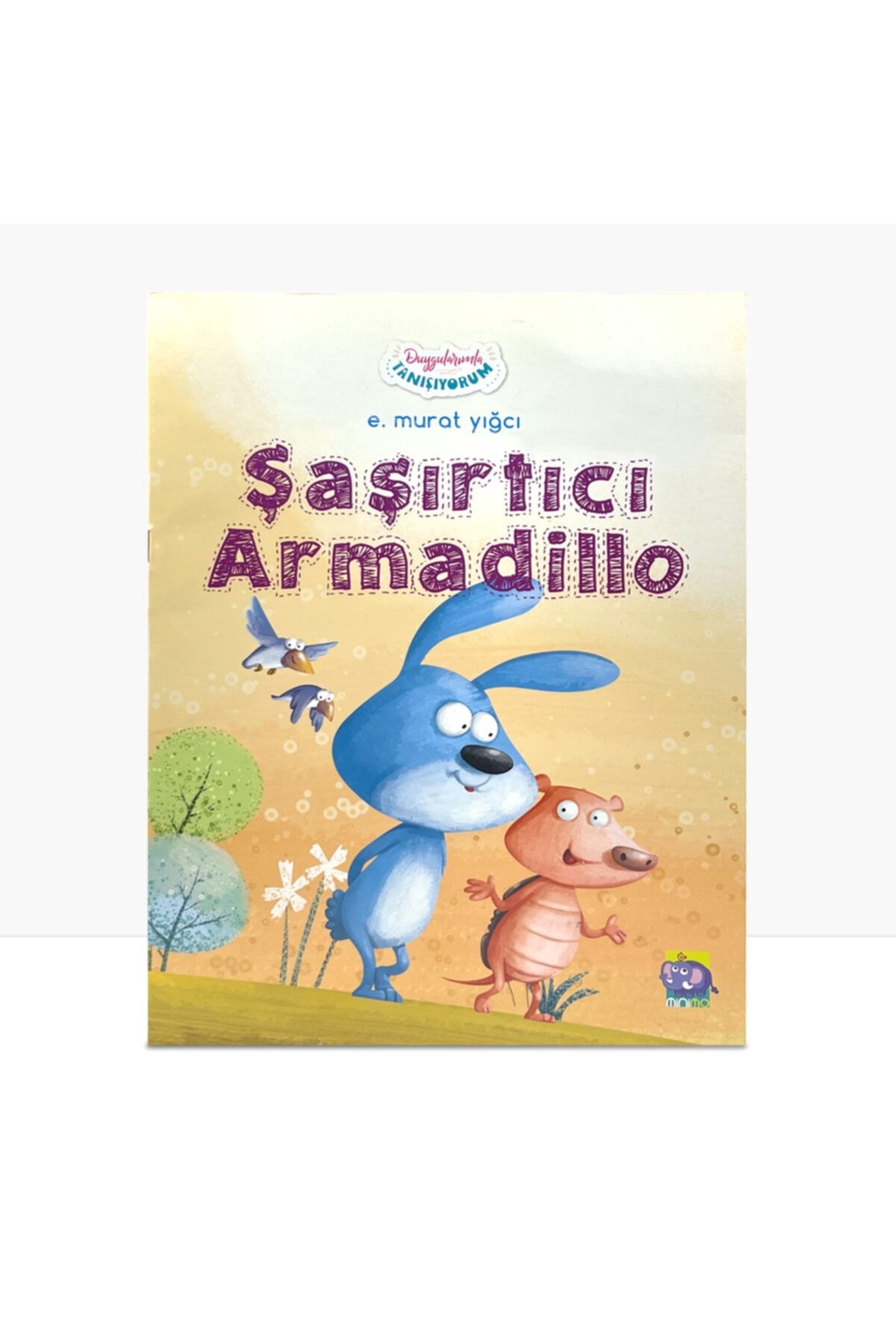 Caretta Yayıncılık Şaşırtıcı Armadillo / Duygularımla Tanışıyorum Serisi