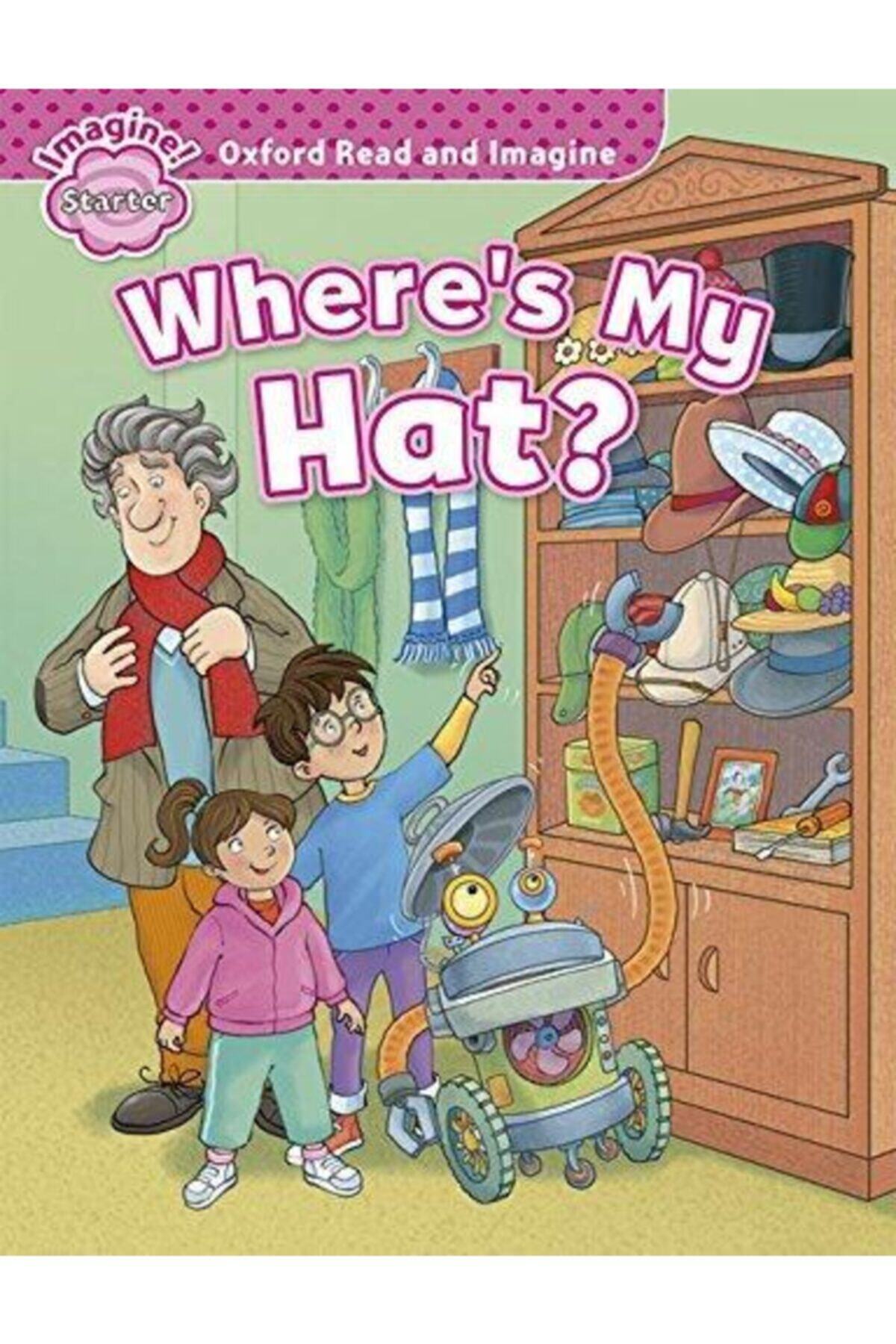 OXFORD UNIVERSITY PRESS Oxford Orı St:wheres My Hat