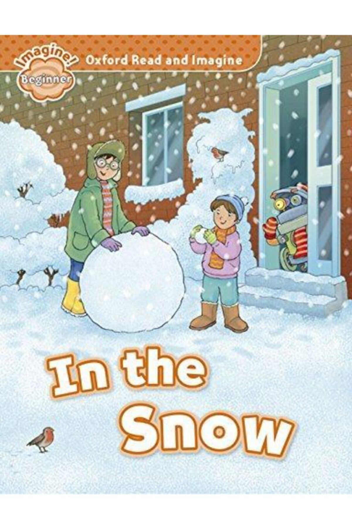 OXFORD UNIVERSITY PRESS Oxford Orı Beg:ın The Snow