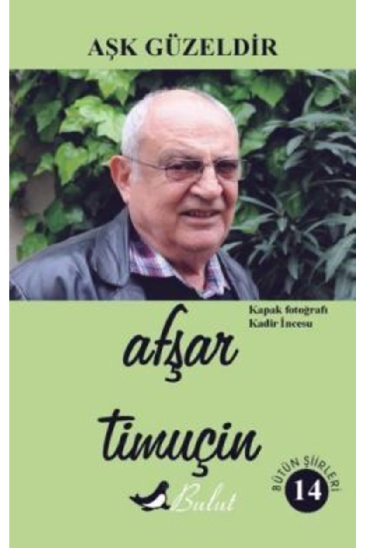 Bulut Yayınları Aşk Güzeldir