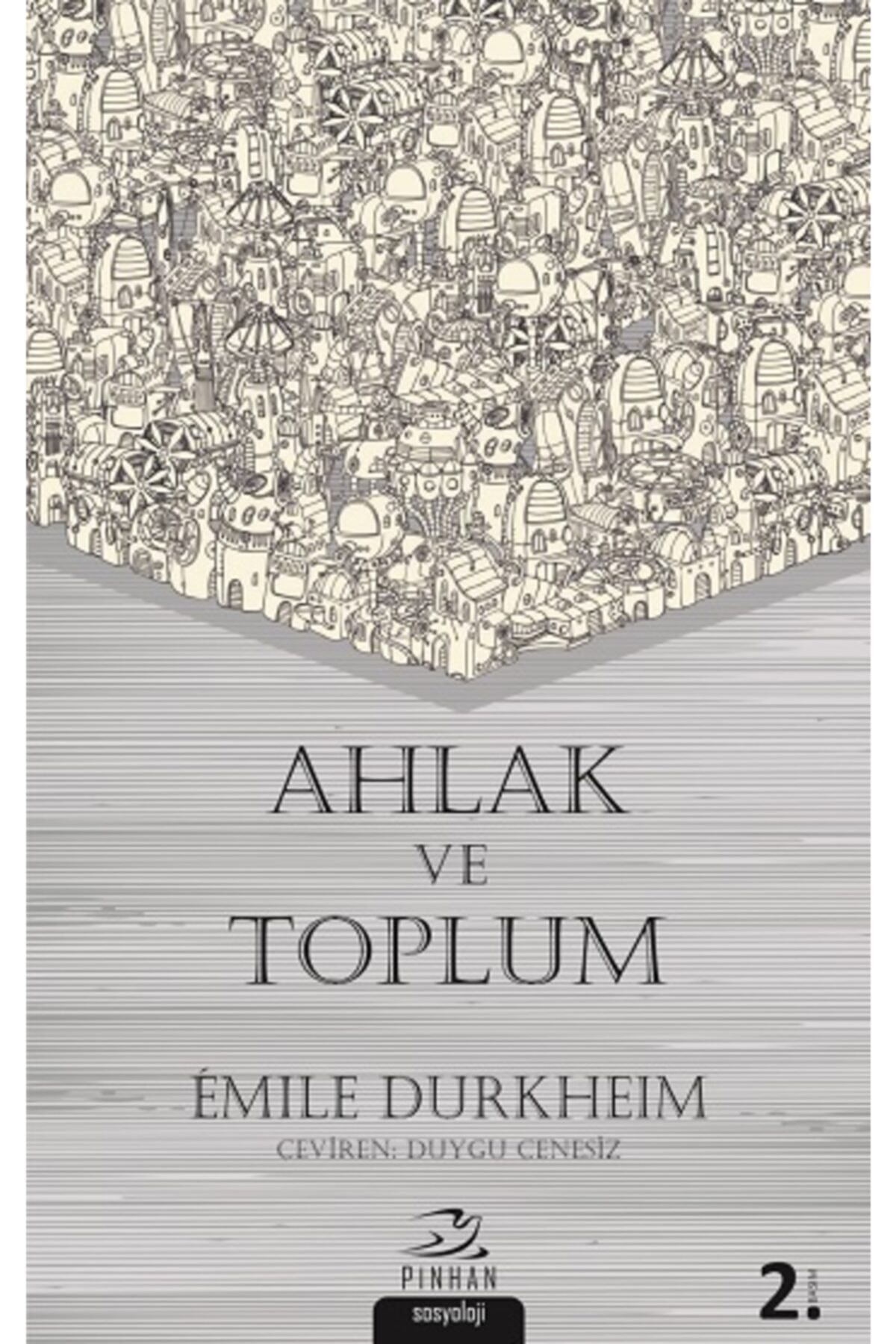 Pinhan Yayıncılık Ahlak Ve Toplum