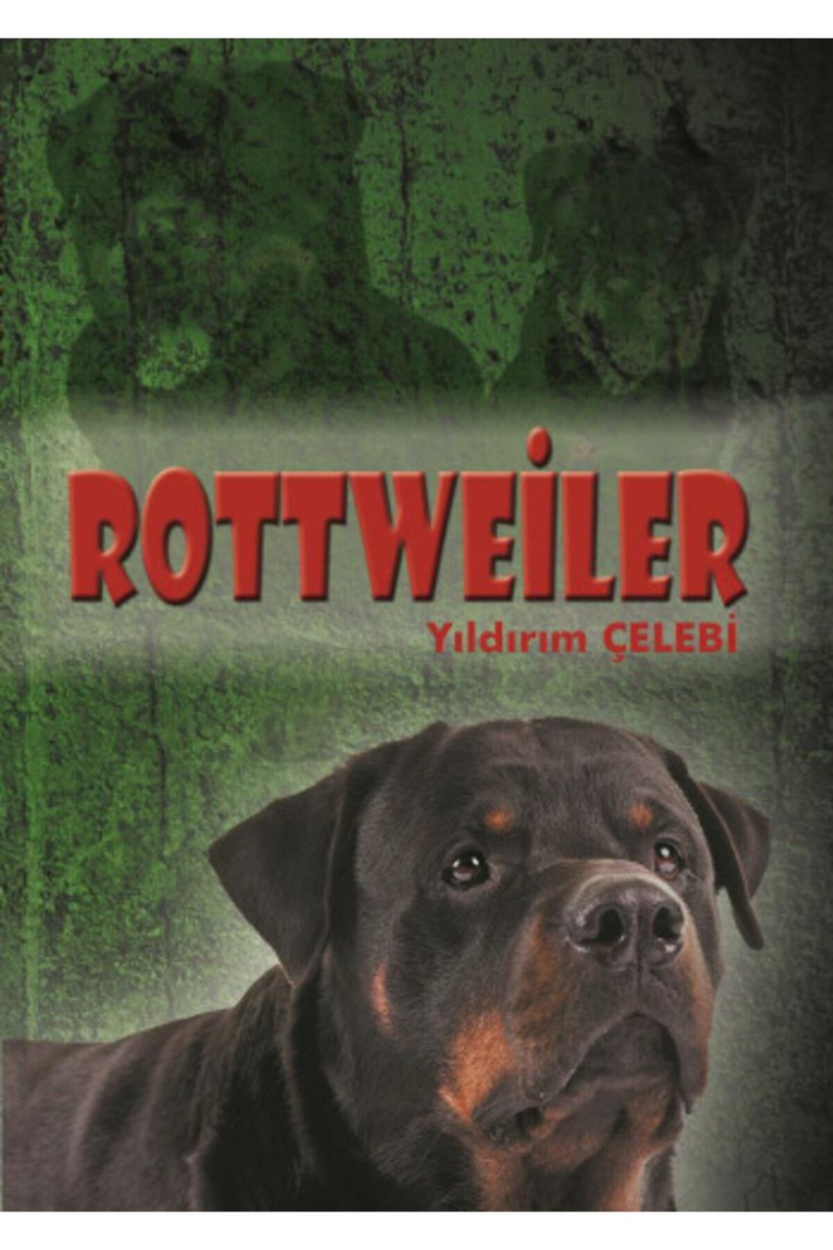 Minel Yayın Rottweiler