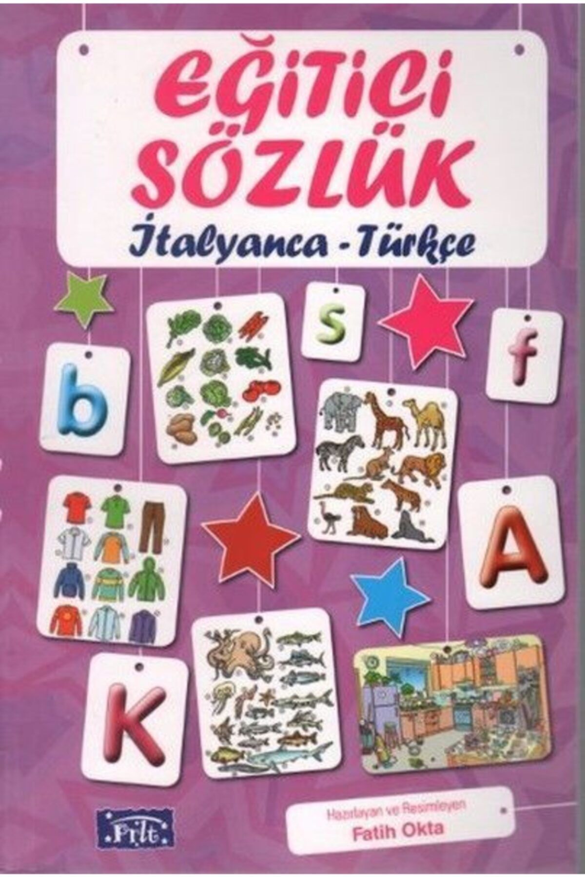 Parıltı Yayıncılık Eğitici Sözlük Italyanca Türkçe