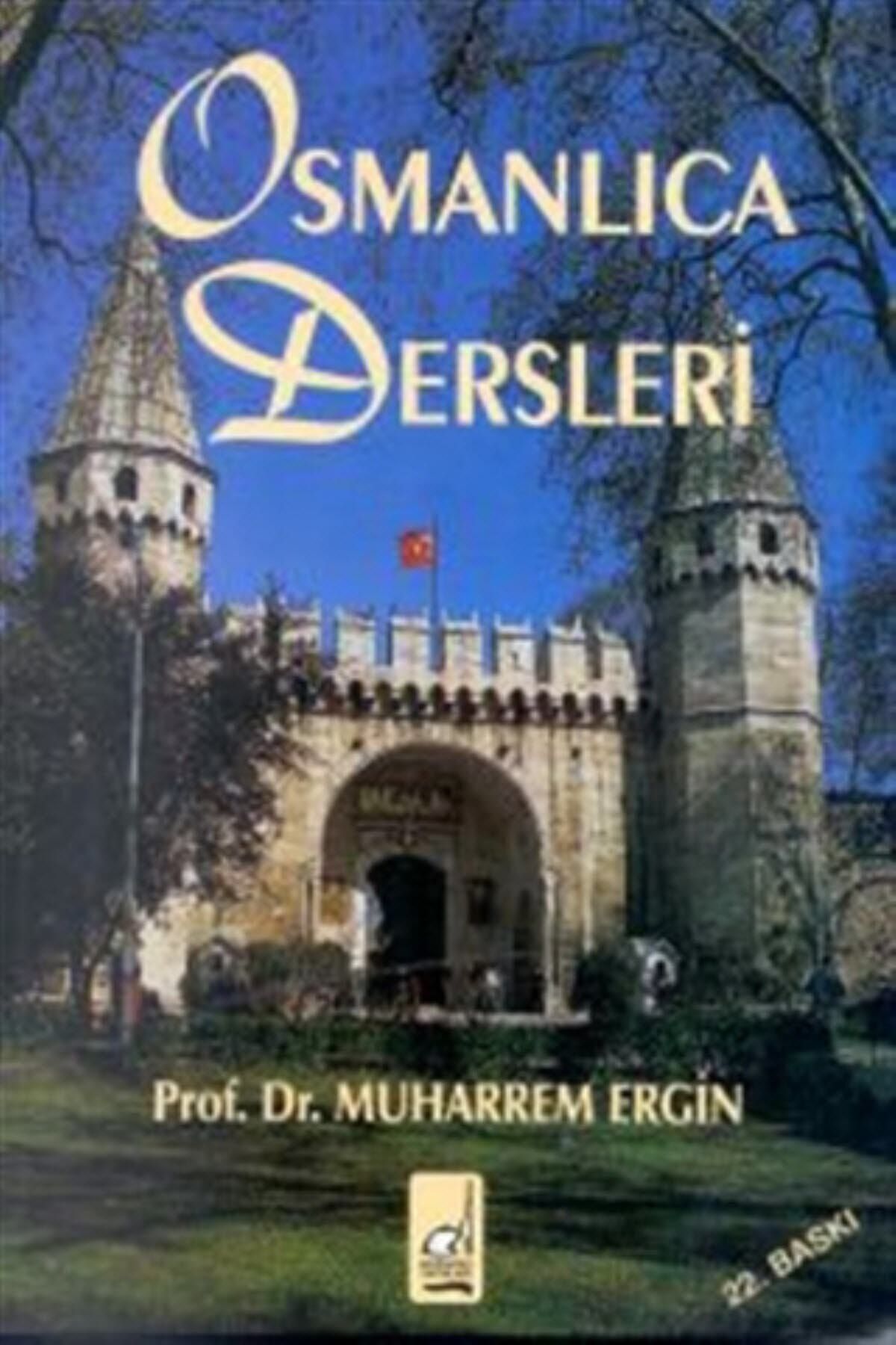 Boğaziçi Yayınları Osmanlıca Dersleri / Muharrem Ergin
