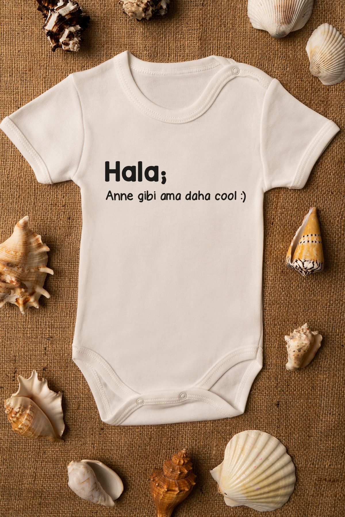 Overoz Hala Anne Gibi Ama Daha Cool Yazılı Bebek Body Ekru Çıtçıtlı Zıbın Bebek Badi %100 Pamuklu 5054