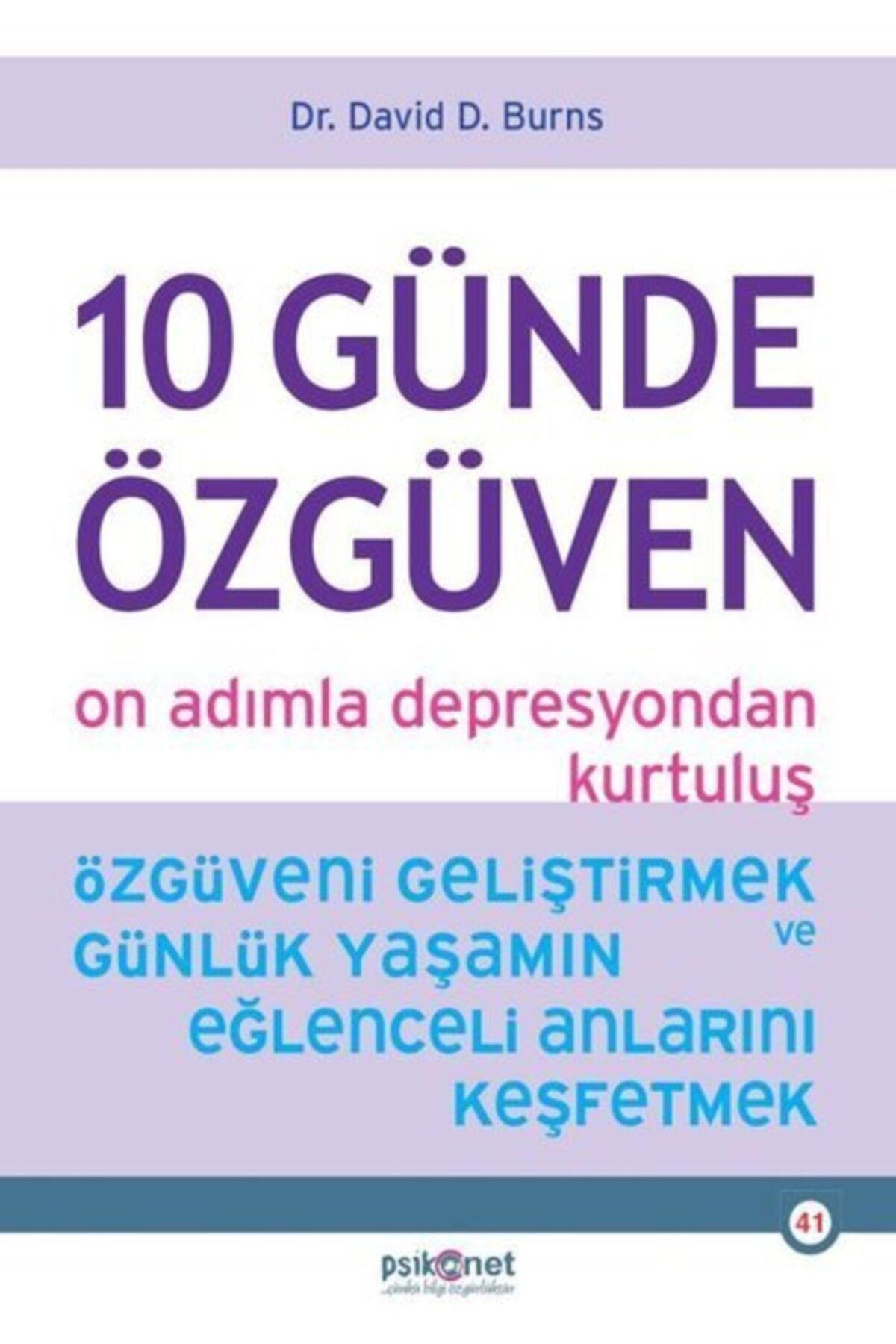 Psikonet 10 Günde Özgüven - On Adımla Depresyondan Kurtuluş