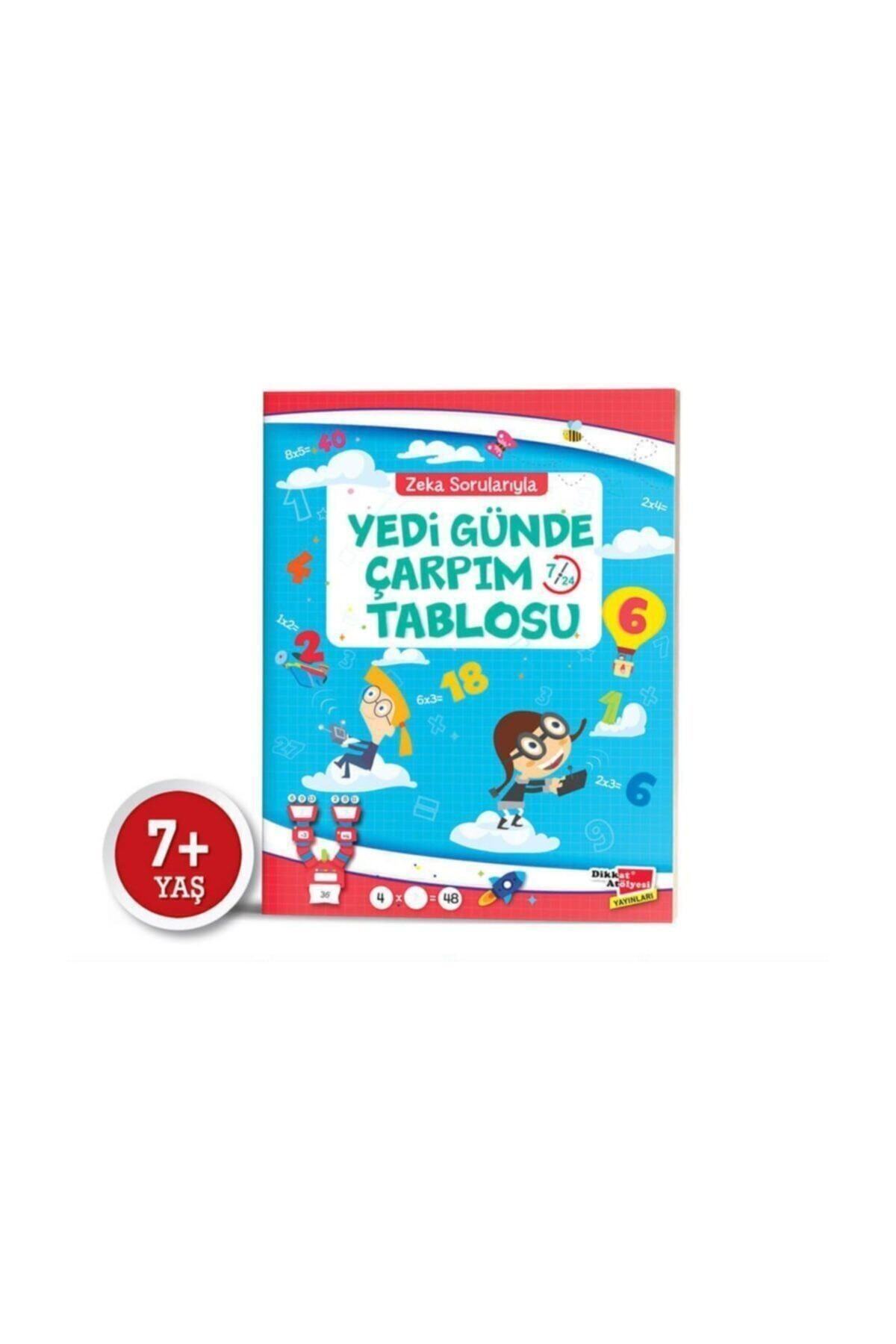 Dikkat Atölyesi Yayınları Çarpım Tablosu Kitabı 7 Günde