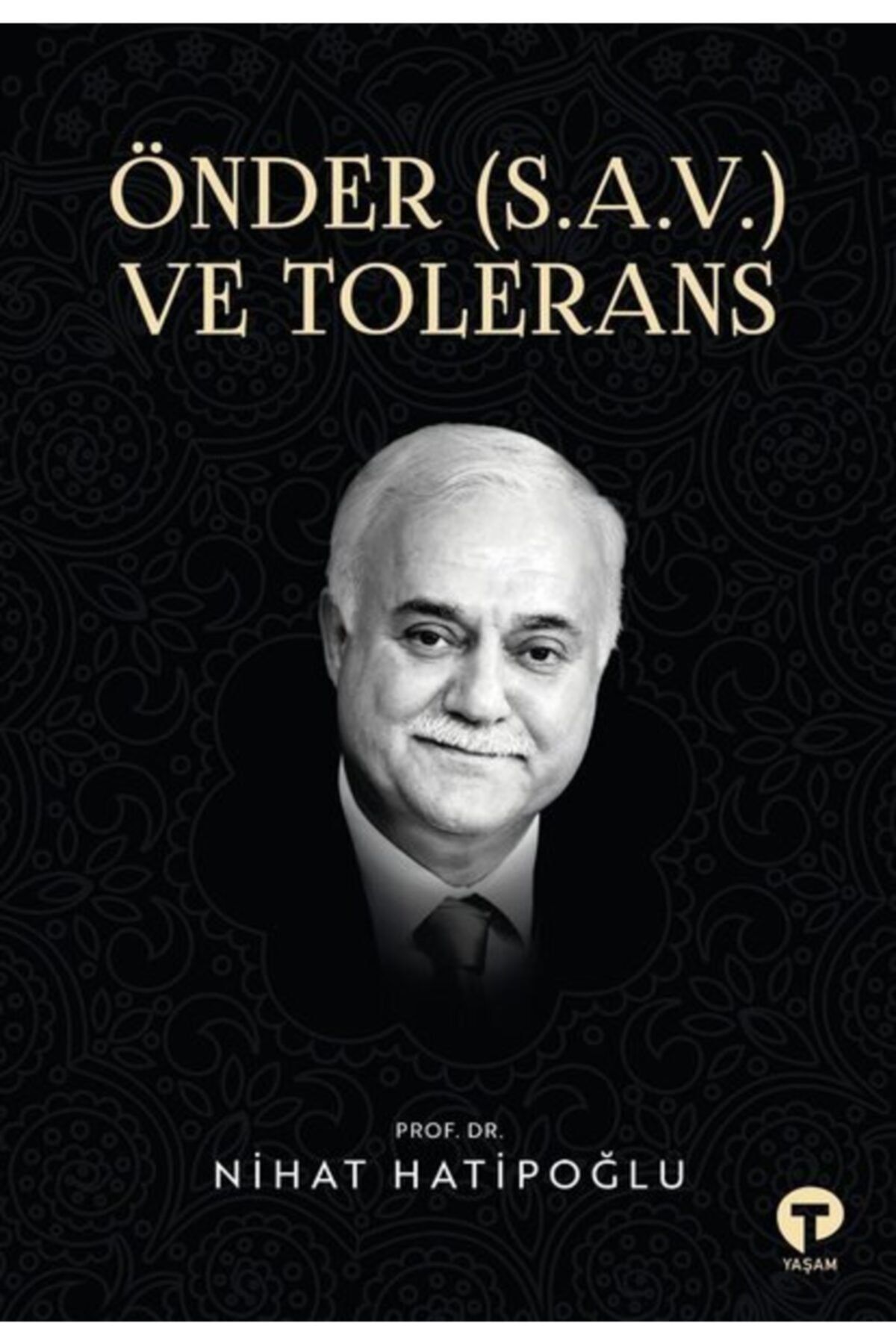 Turkuvaz Kitap Önder (s.a.v.) Ve Tolerans