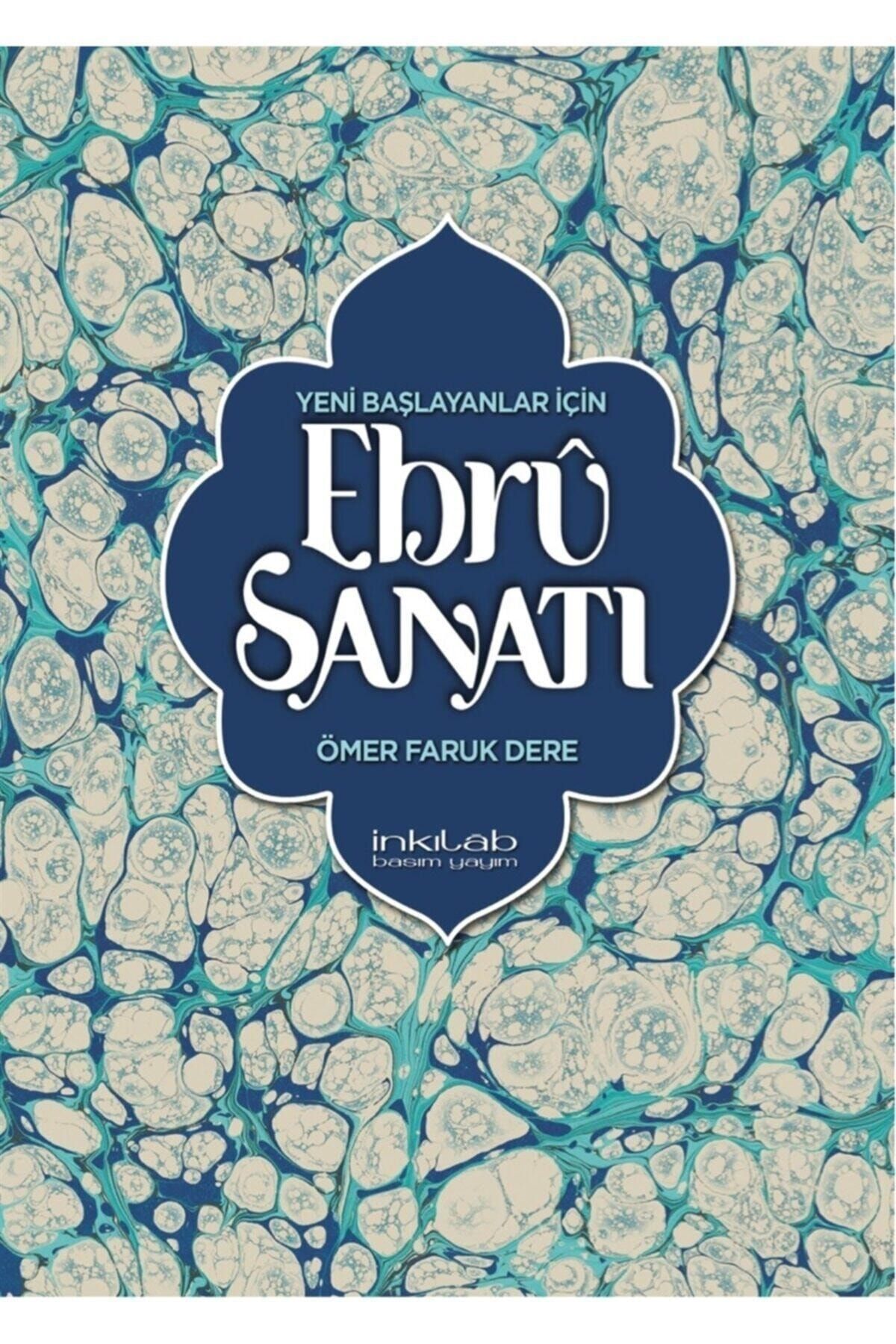 İnkılab Yayınları Yeni Başlayanlar Için Ebru Sanatı