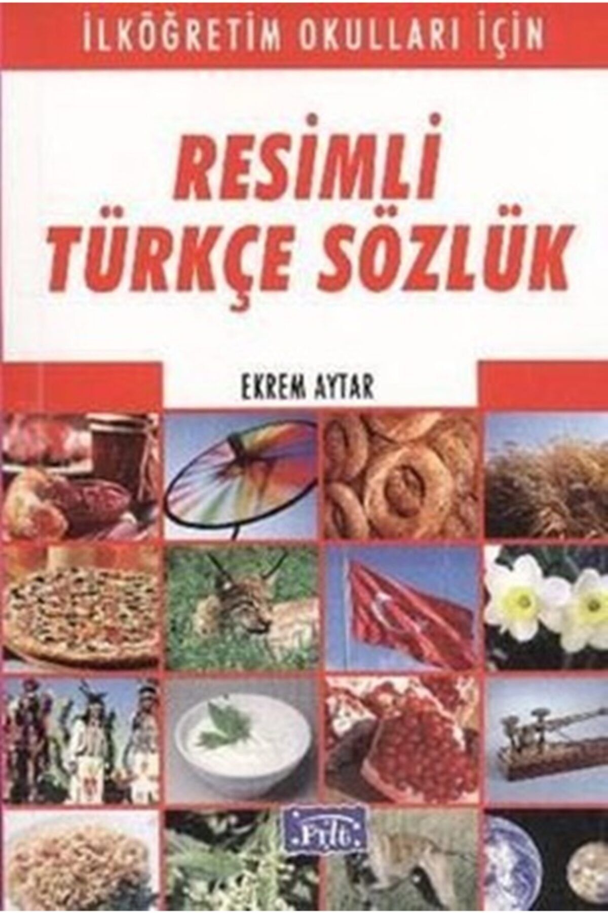 Parıltı Yayınları Resimli Türkçe Sözlük