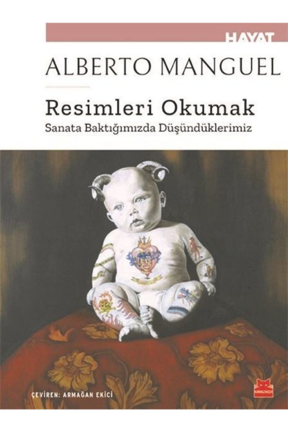 Kırmızı Kedi Resimleri Okumak - Sanata Baktığımızda Düşündüklerimiz