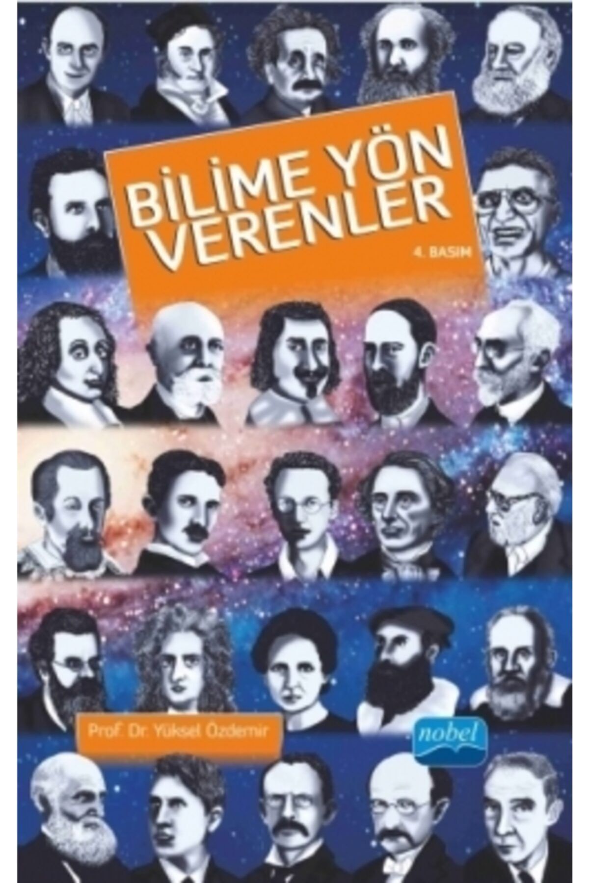 Nobel Akademik Yayıncılık Bilime Yön Verenler