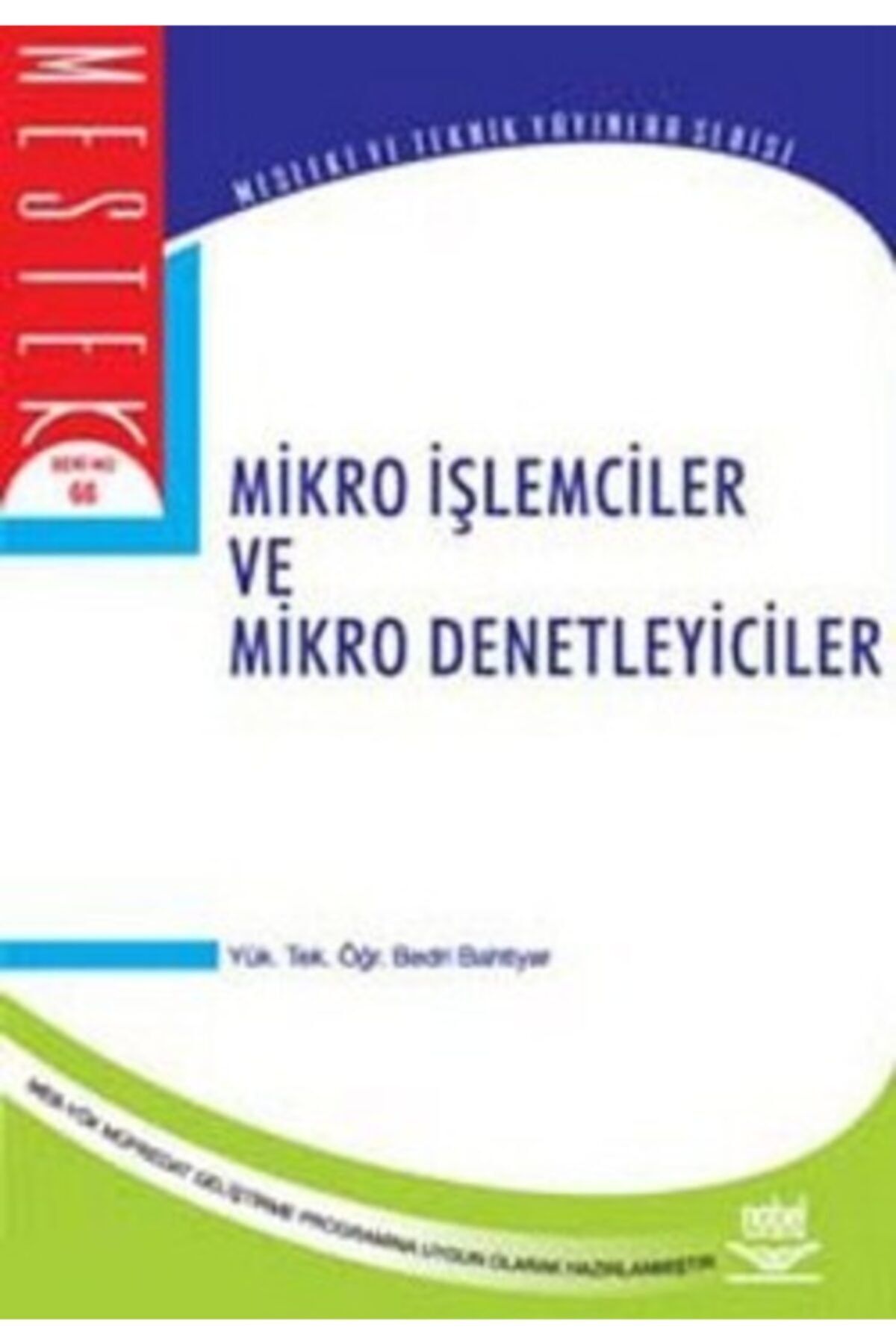 Nobel Akademik Yayıncılık Mikro Işlemciler Ve Mikro Denetleyiciler
