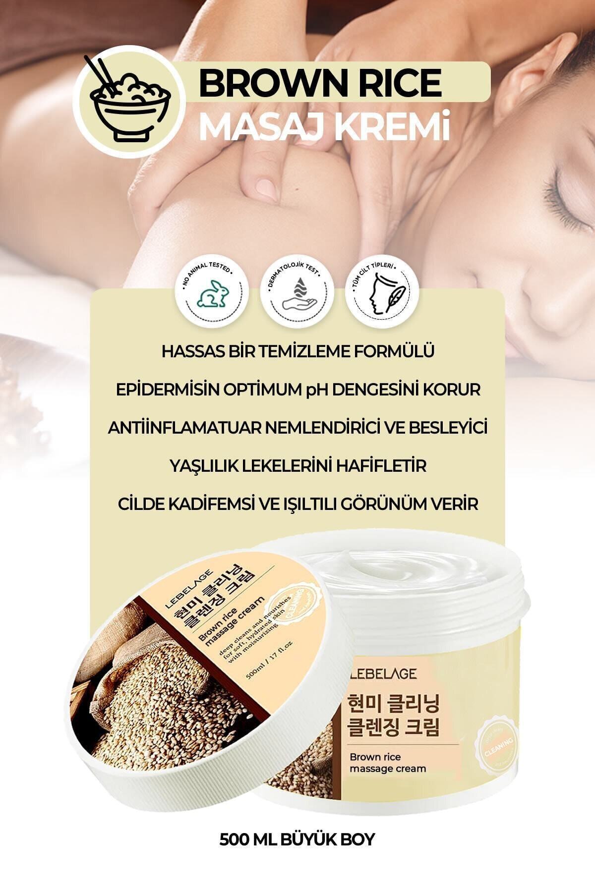 LEBELAGE Kahverengi Pirinç Özlü Yenileyici, Derin Temizleyici Ve Rahatlatıcı Masaj Kremi 500 Ml