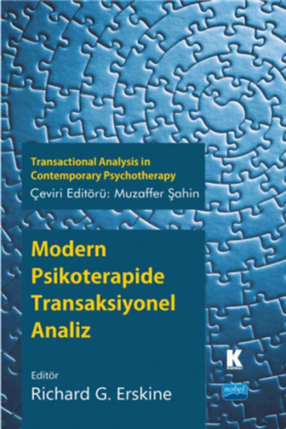 Nobel Akademik Yayıncılık Modern Psikoterapide Transaksiyonel Analiz