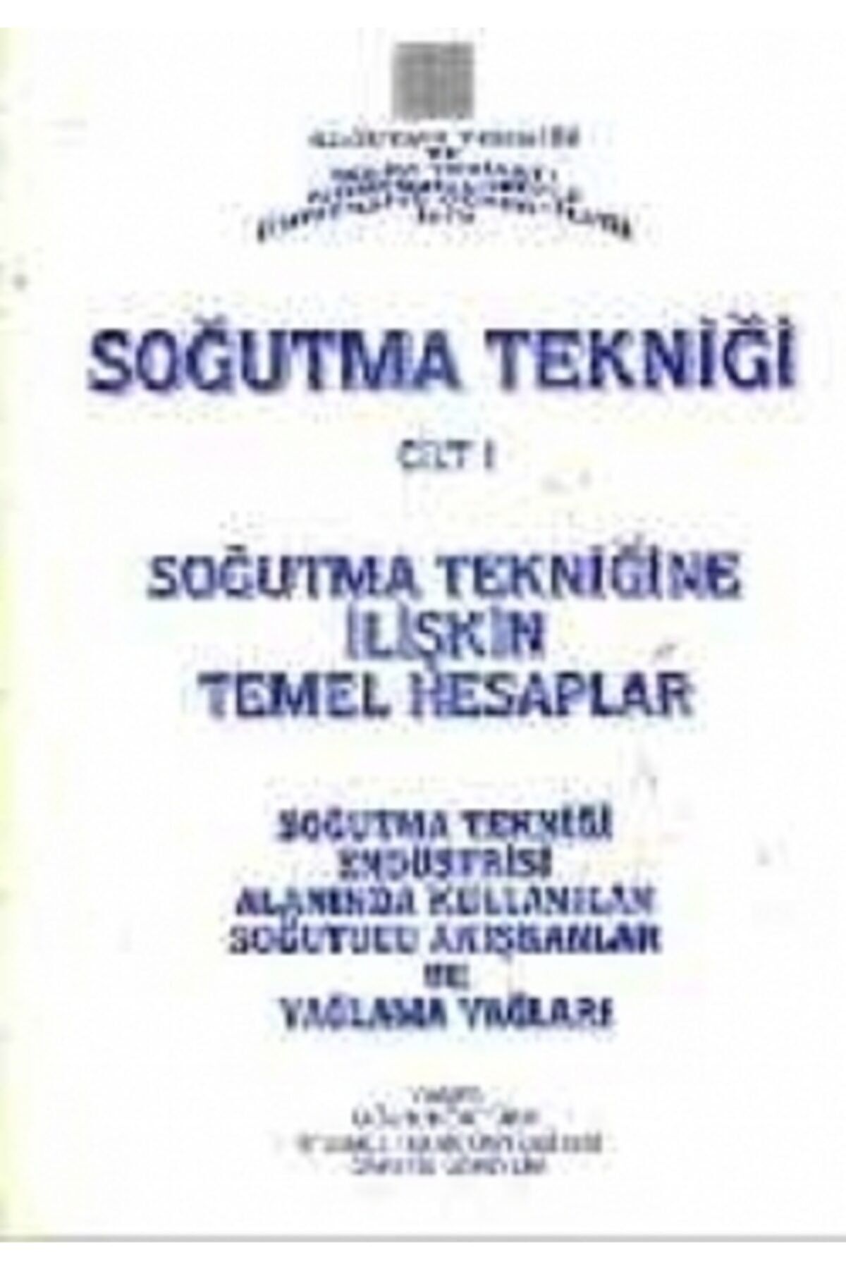 Nobel Akademik Yayıncılık Soğutma Tekniği Cilt 1