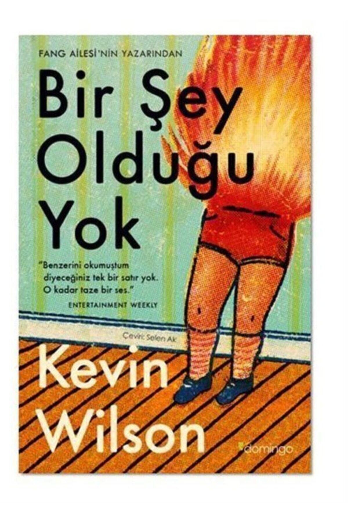 Domingo Yayınevi Bir Şey Olduğu Yok