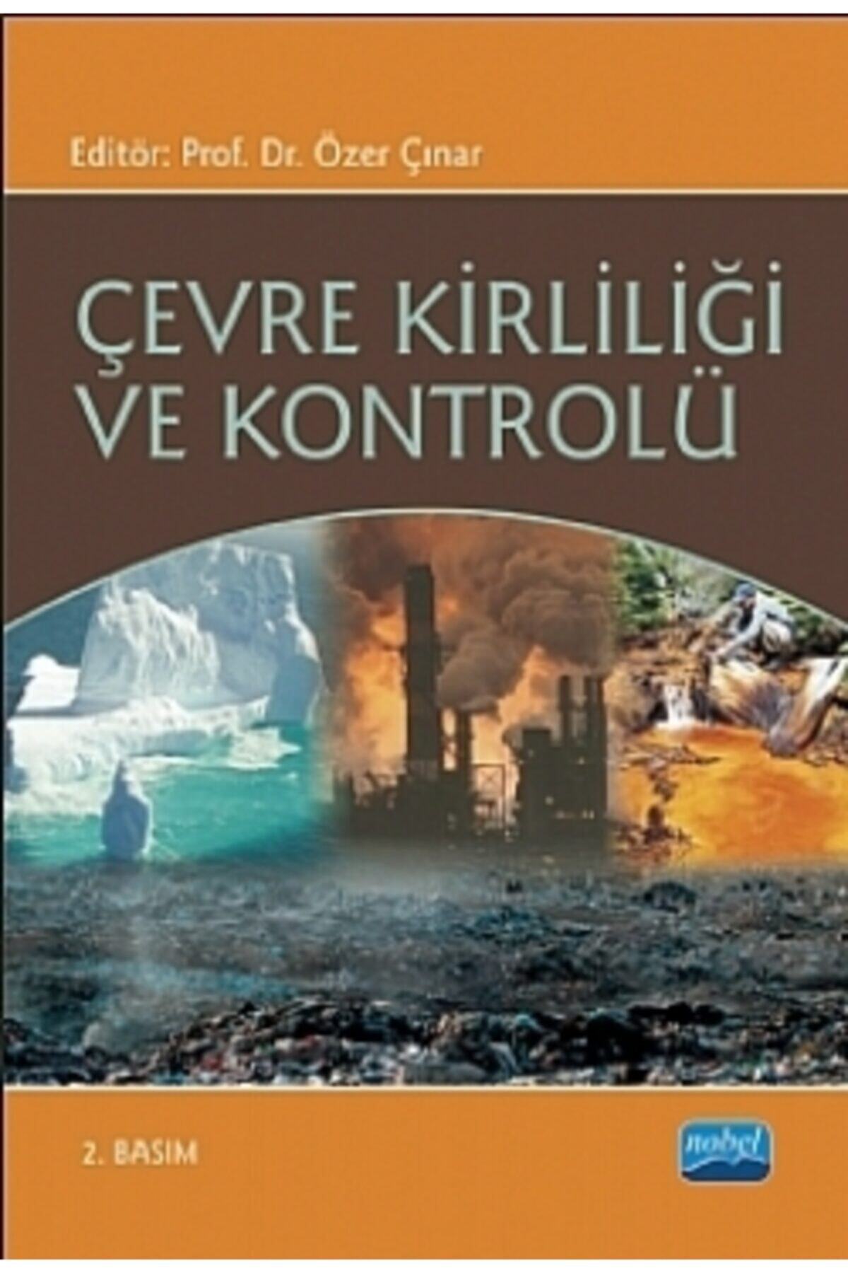 Nobel Akademik Yayıncılık Çevre Kirliliği Ve Kontrolü