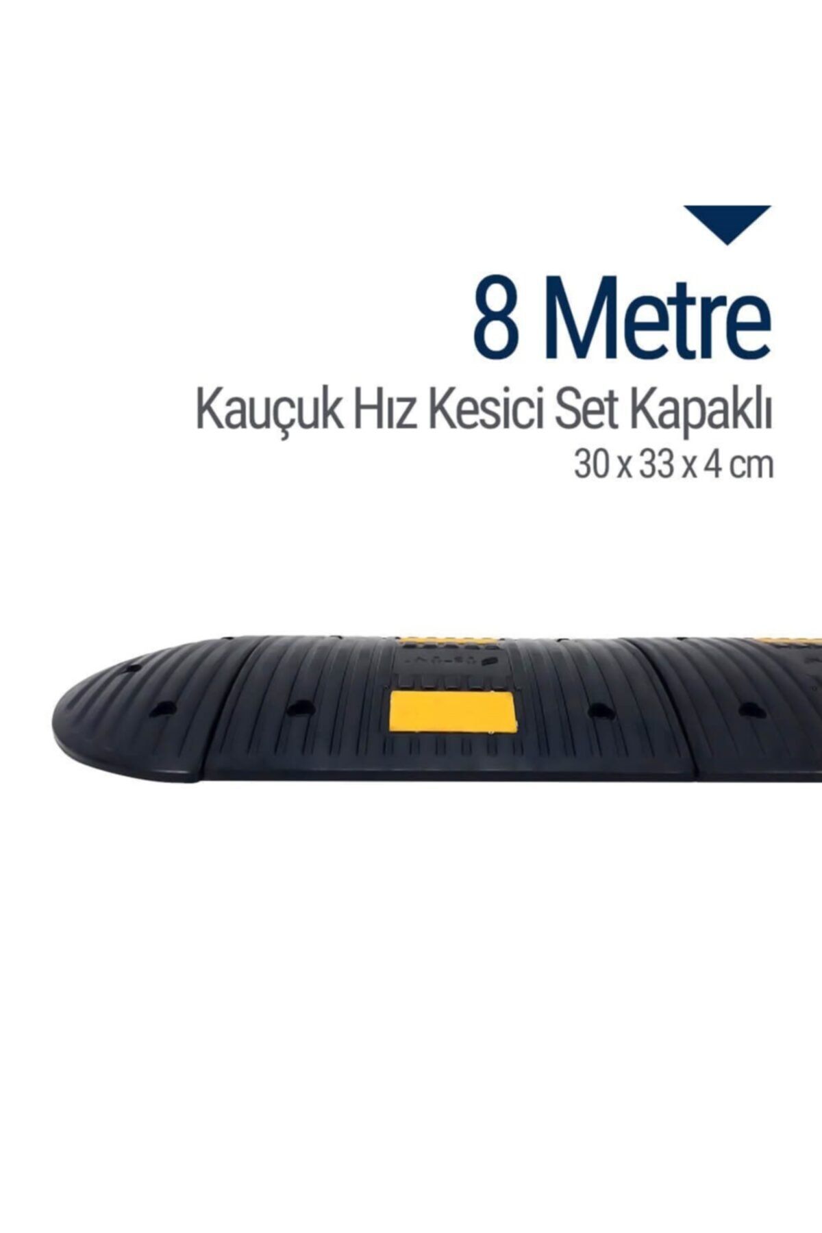 İleri Trafik Kauçuk Hız Kesici Set Kapaklı, Yol Kasisi 8 Metre - Eko
