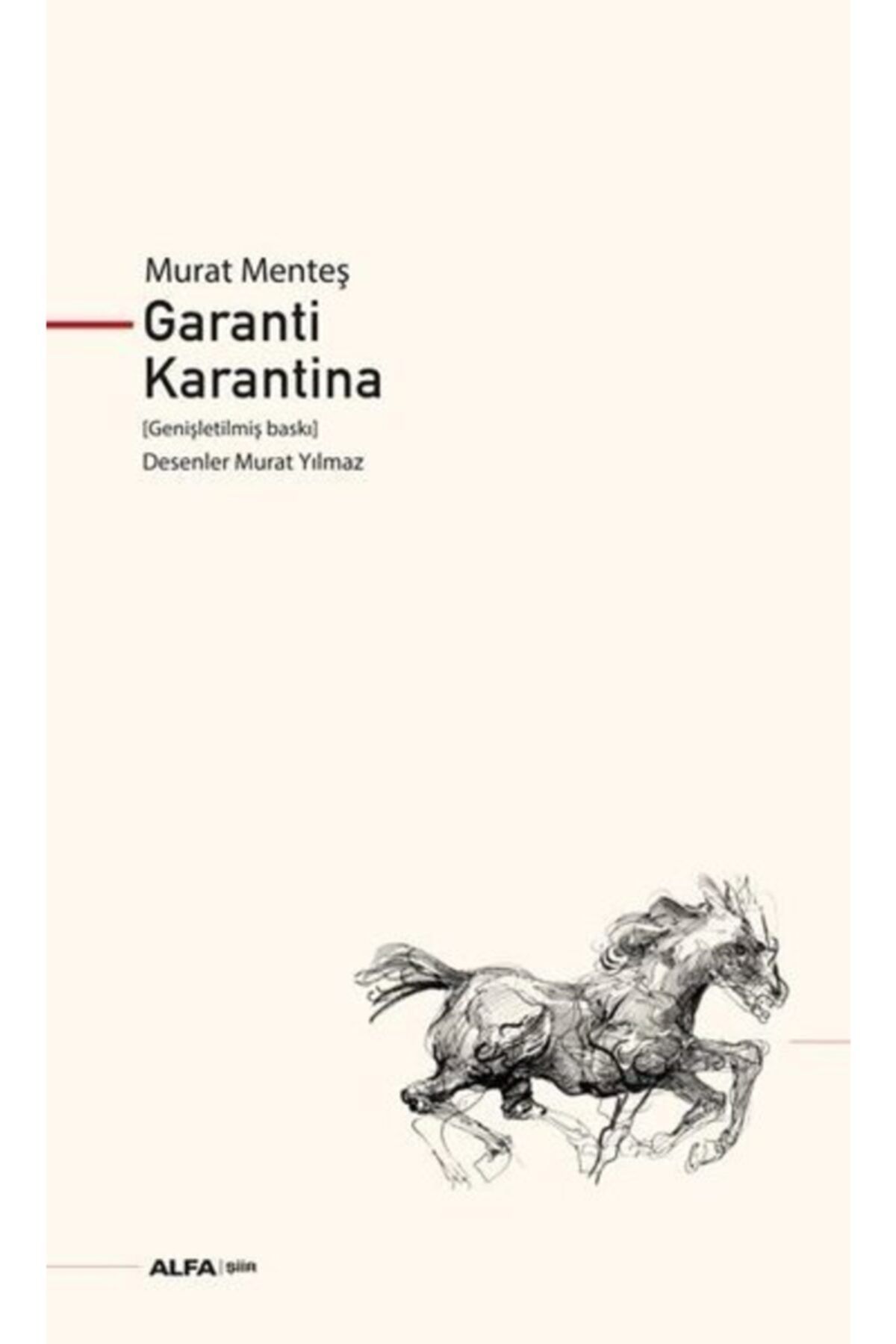 Alfa Yayıncılık Garanti Karantina