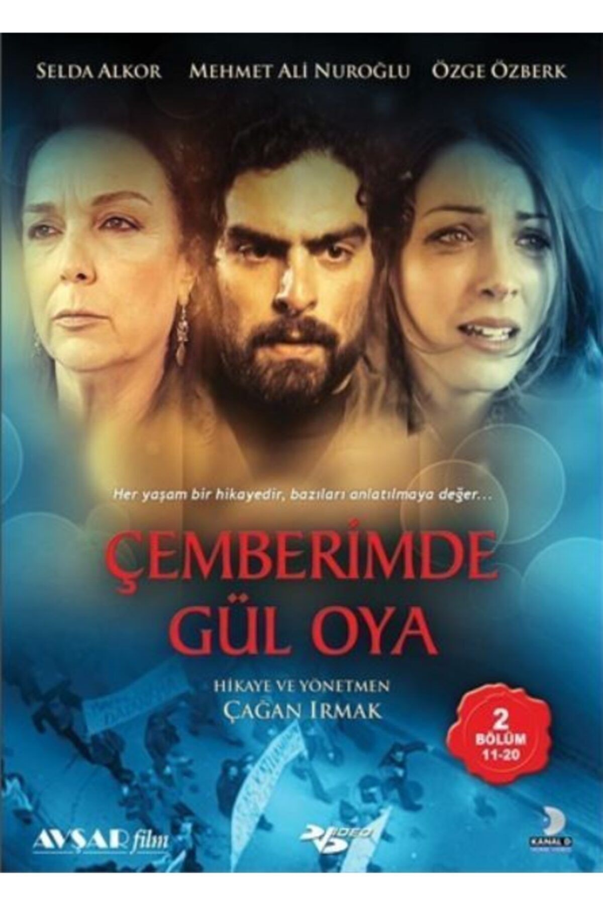 Kanal D Home Video Çemberimde Gül Oya Dizisi 2. Set 10 Bölüm