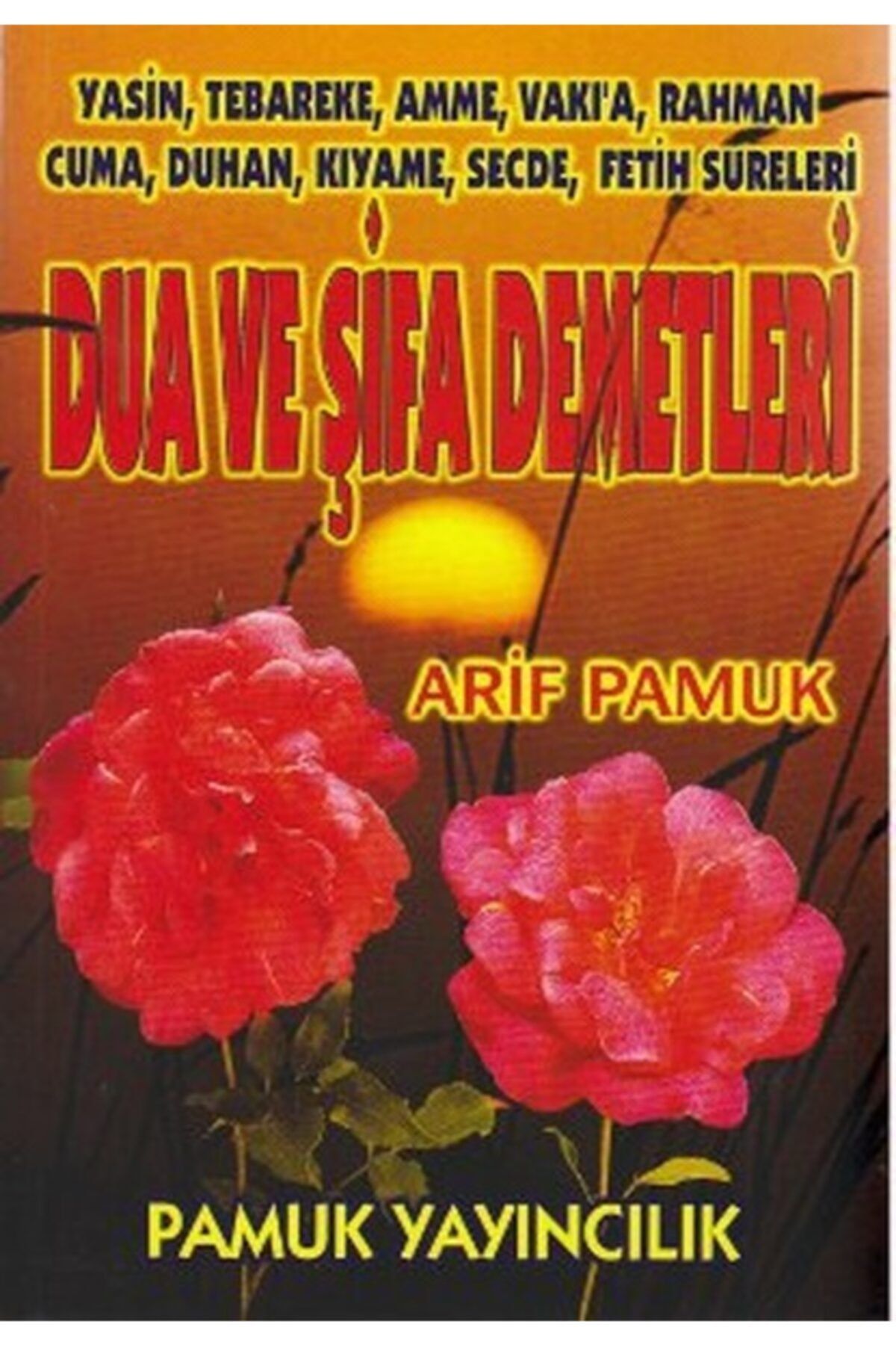 Pamuk Yayıncılık Dua Ve Şifa Demetleri Yas 003 P18