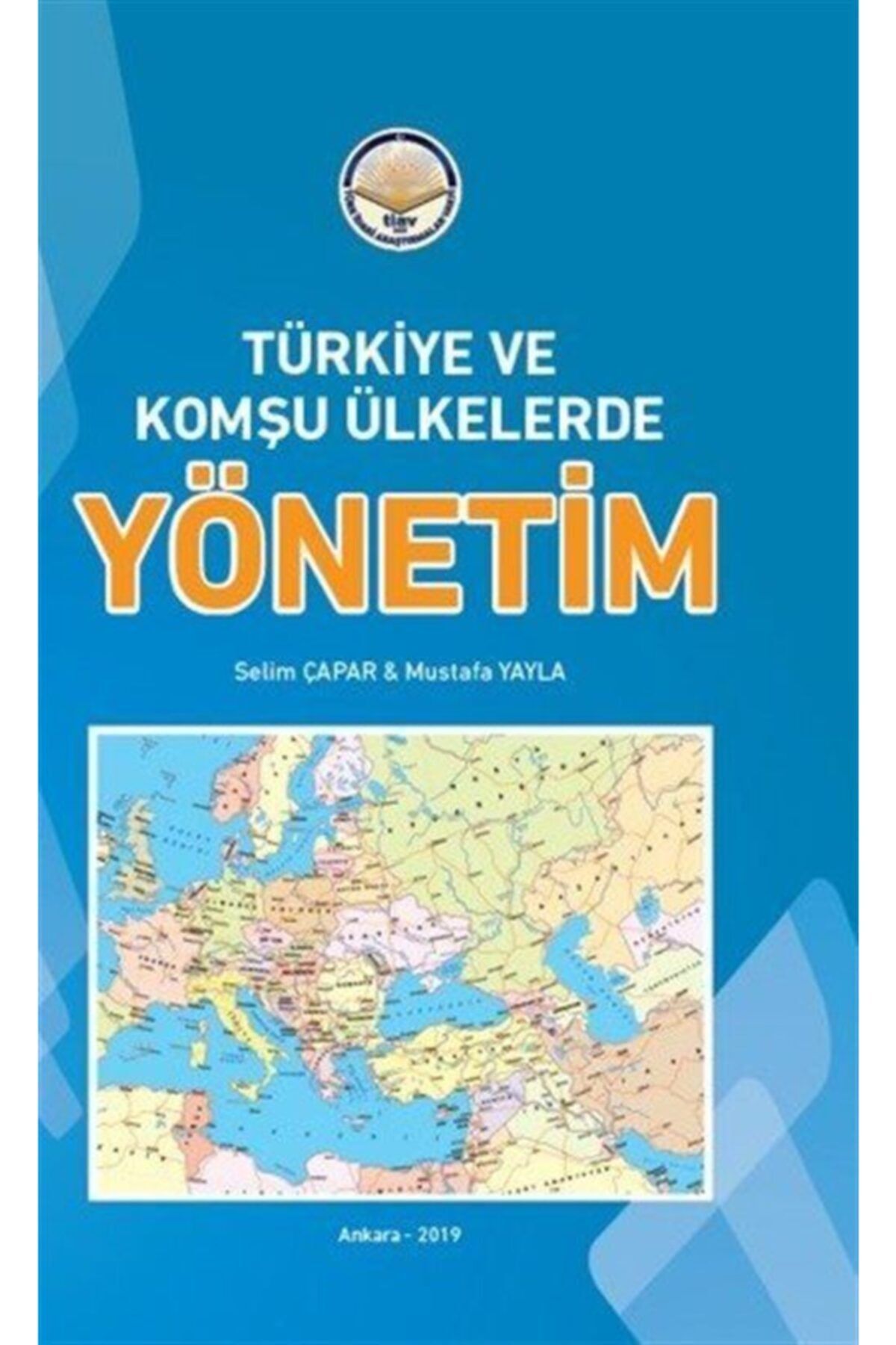 Tiav Yayınları Türkiye Ve Komşu Ülkelerde Yönetim