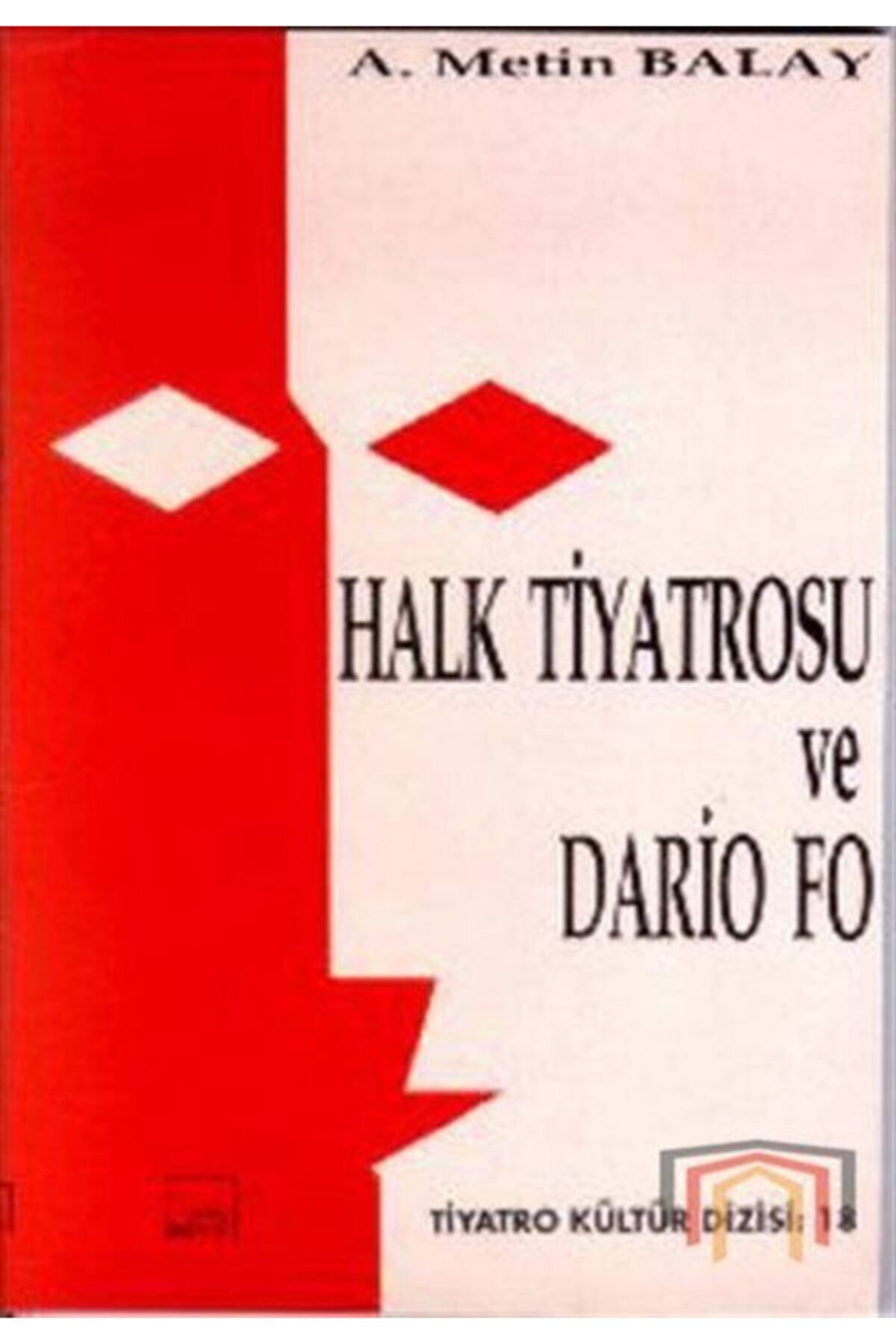 Mitos Boyut Yayınları Halk Tiyatrosu Ve Dario Fo